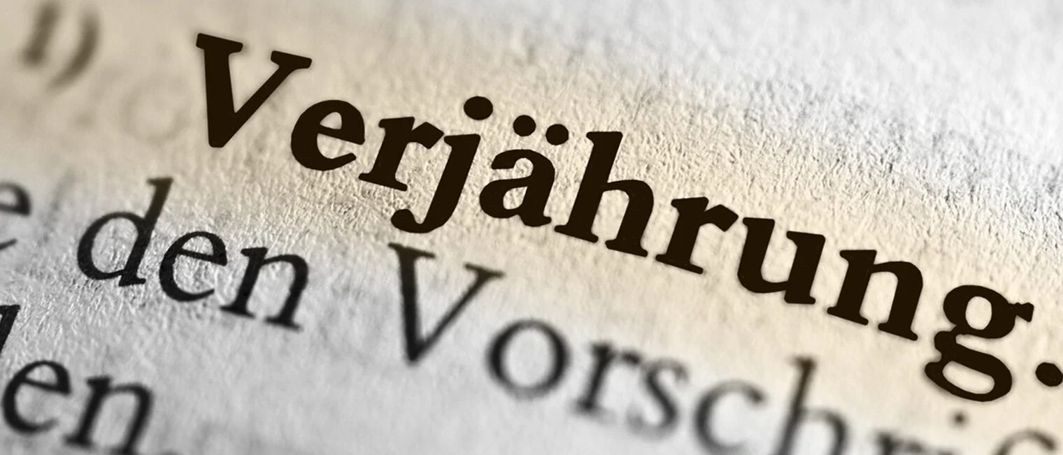 Achtung: Verjährung!