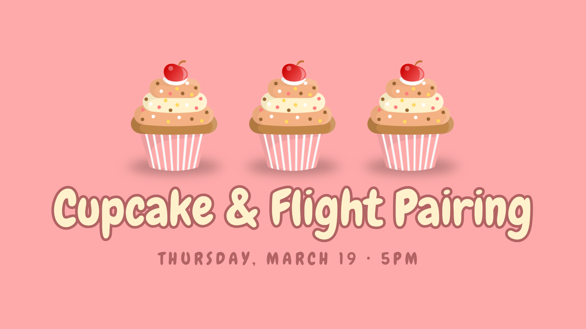 Mini Cupcake & Flight Pairing