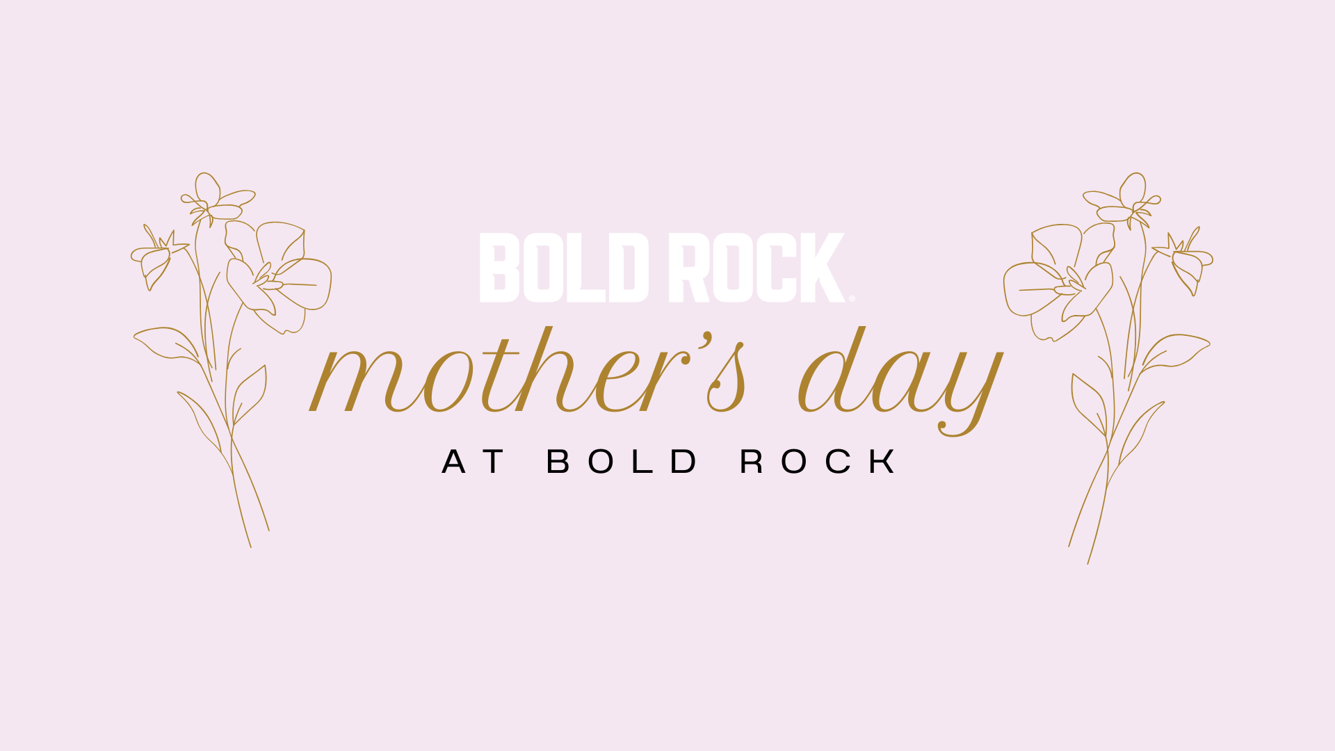 Mother's Day at Bold Rock