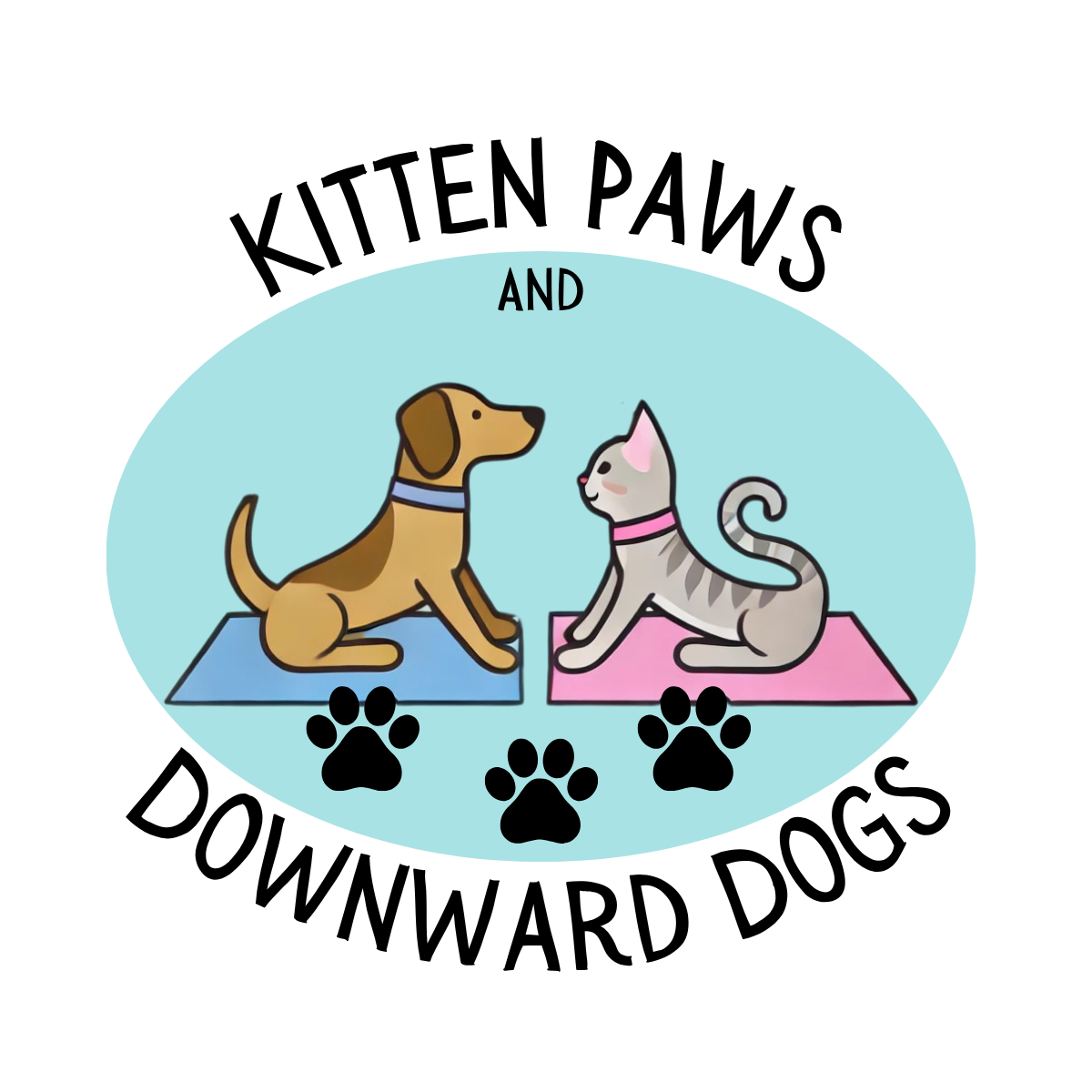 Kitten Paws and Downward Dogs
