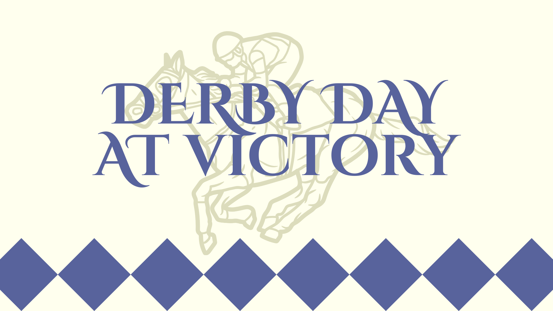 Derby Day at Victory
