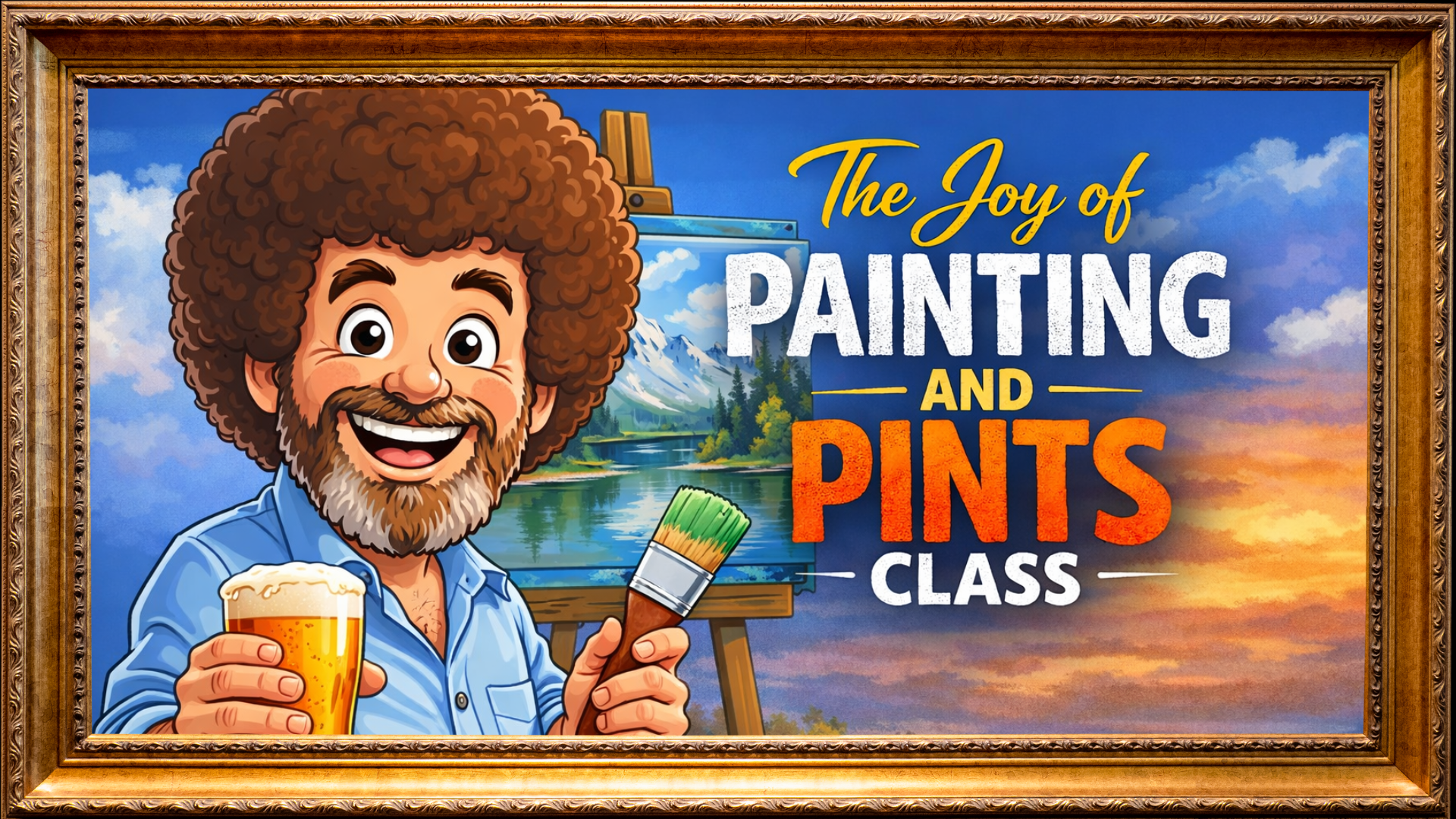 The Joy of Painting & Pints