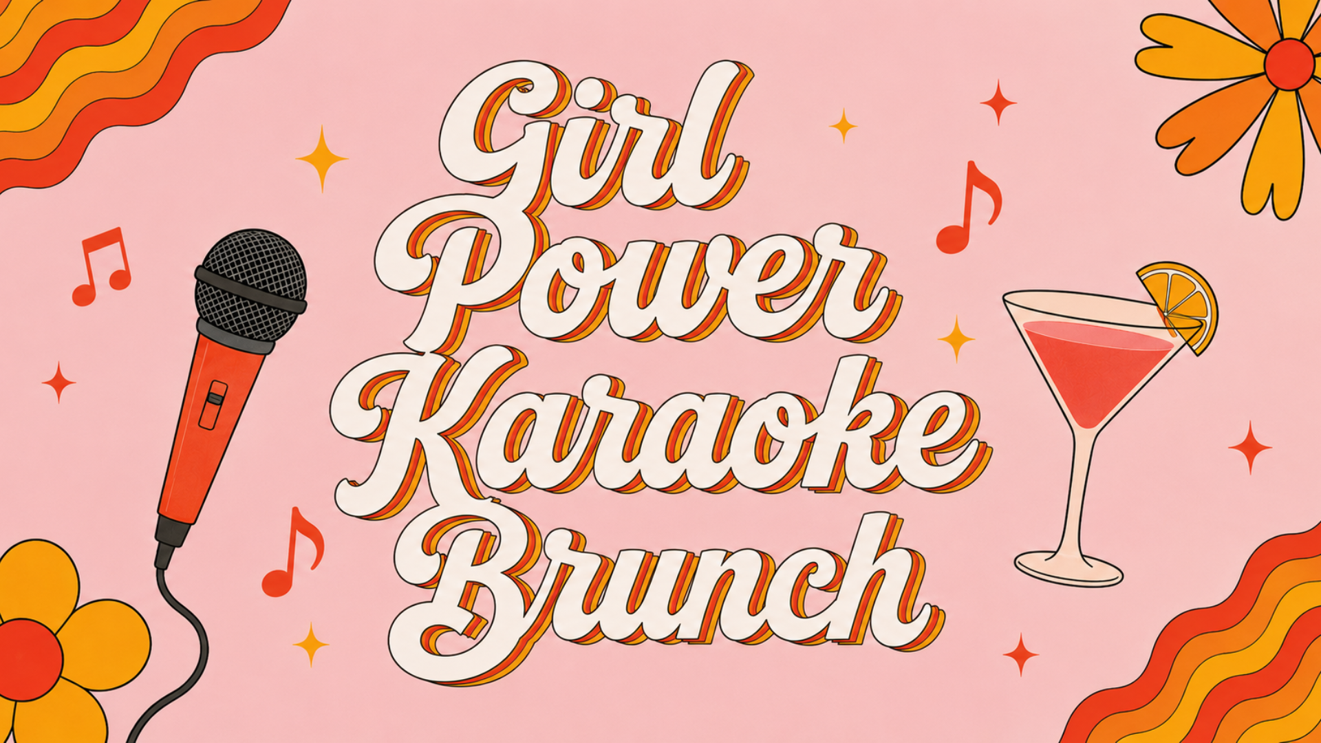 Girl Power Karaoke Brunch
