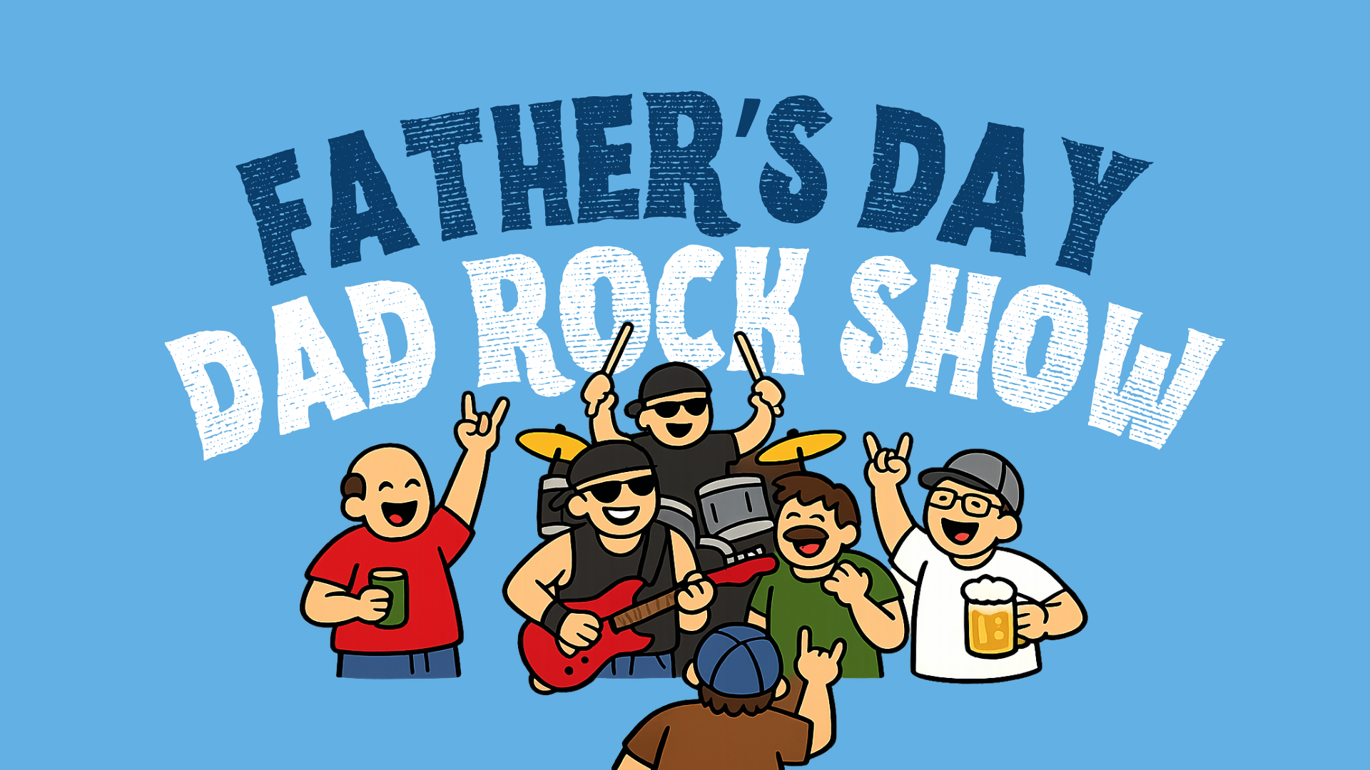 Father's Day Dad Rock Show