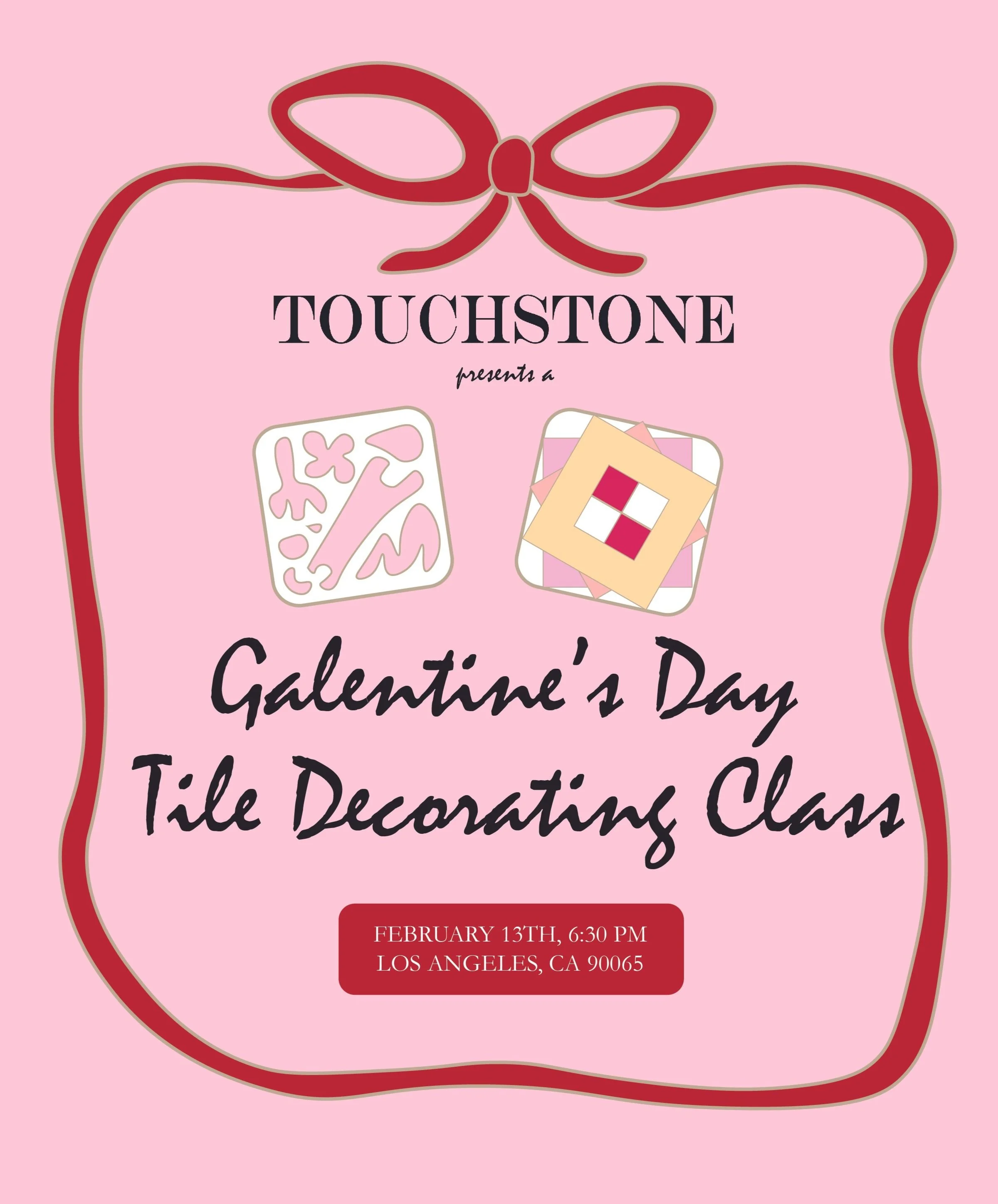 Galentine's Tile Class