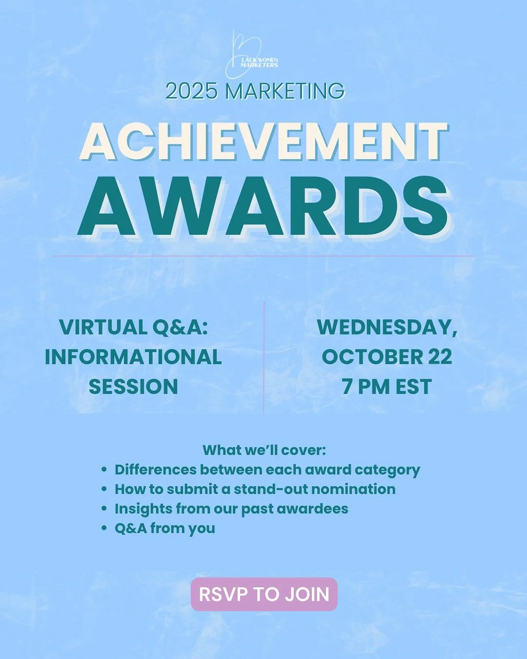 We’re back with another informational Q&A session for our 2025 Marketing Achievement Awards happening this Wednesday, October 22nd at 7 PM EST! 
If you missed the first one, this is your chance to get all your questions answered before nom