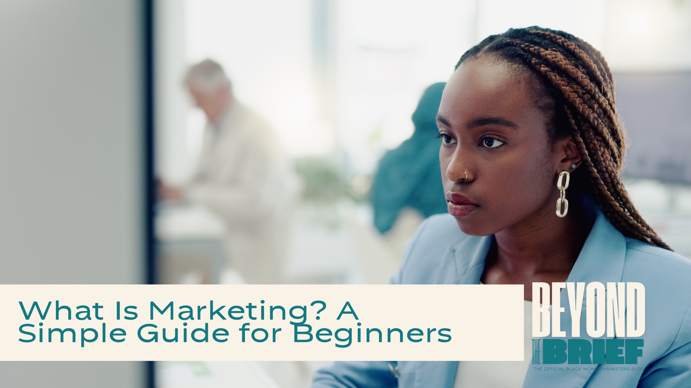 What Is Marketing? A Simple Guide for Beginners