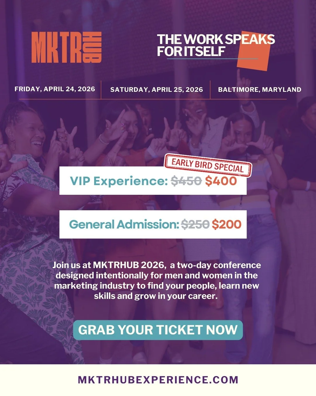 MKTRHUB is back.

Don't miss MKTRHUB 2026 April 23-25 in Downtown Baltimore!

MKTRHUB is a two-day conference built for marketers across industries, roles and career stages who want to sharpen their skills, learn something real, and be in the room wi