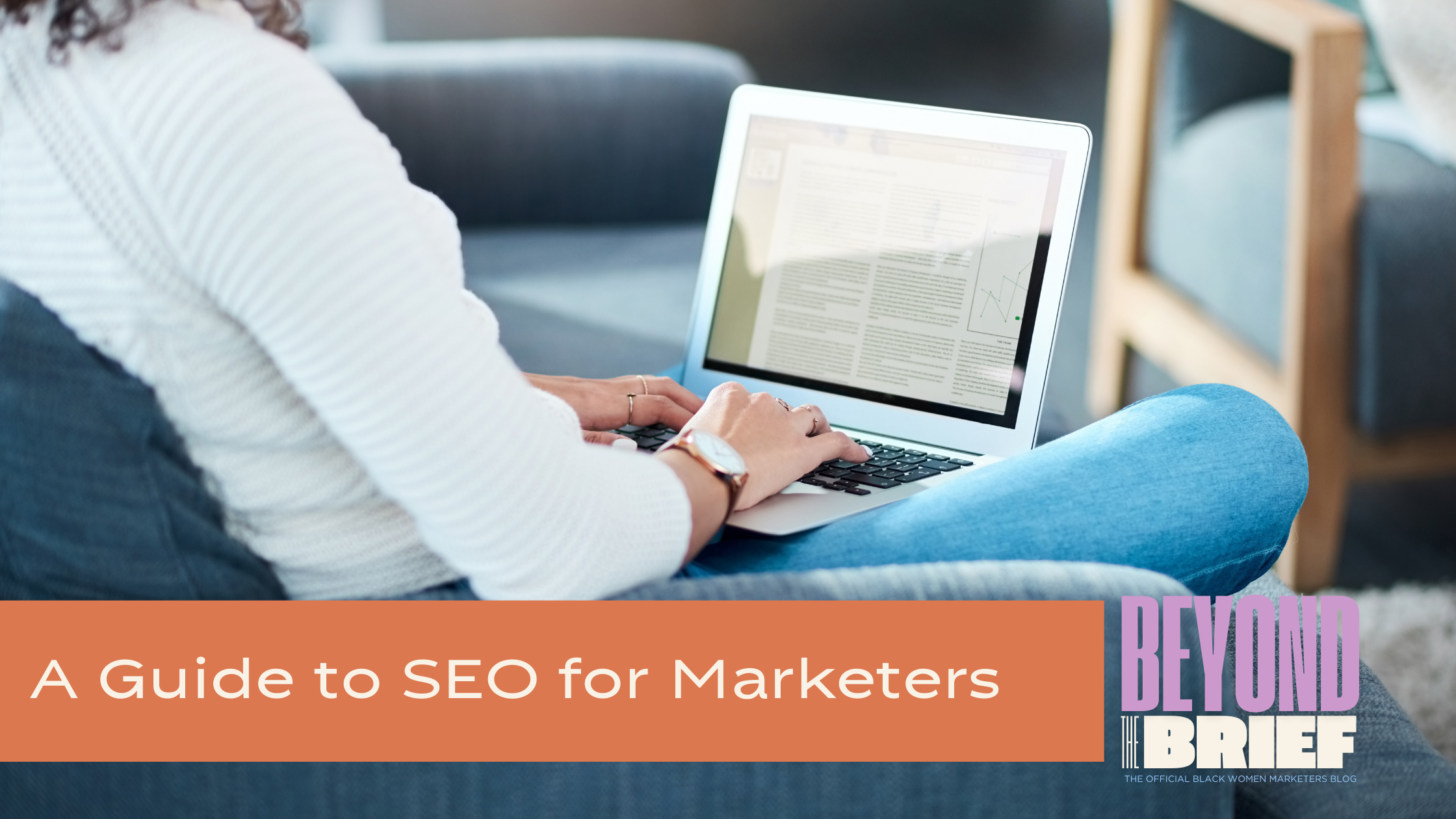 A Guide to SEO for Marketers