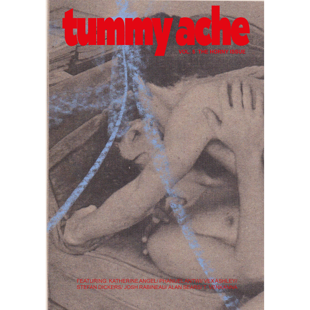 Tummy Ache Magazine Vol.5