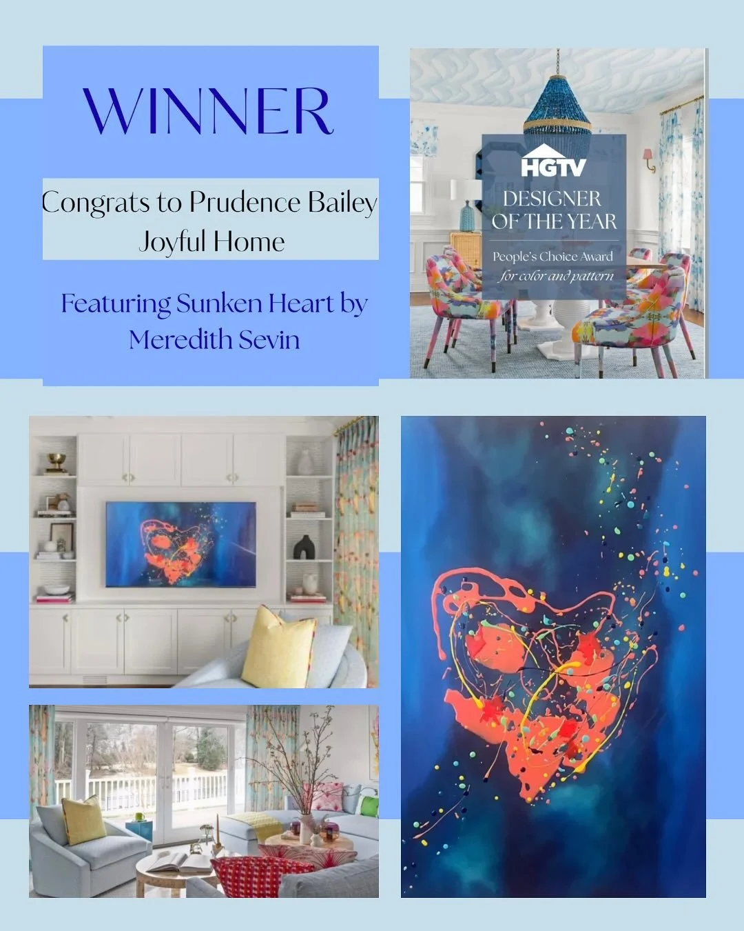 Congrats to WINNER of the HGTV 2025 Decorator of the Year - @prudencebaileyinteriordesign!  Nominated for not one but TWO properties and winner for Joyful Home.  I was honored to be a featured artist in both properties and delighted for her victory a
