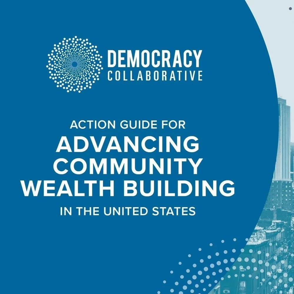 Action Guide for Advancing Community Wealth Building in the United States