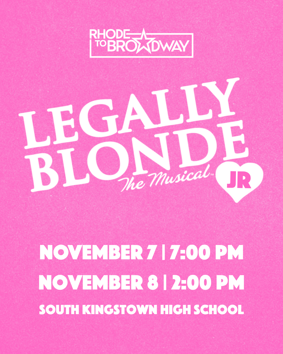LEGALLY BLONDE JR - November 7 @ 7:00 PM