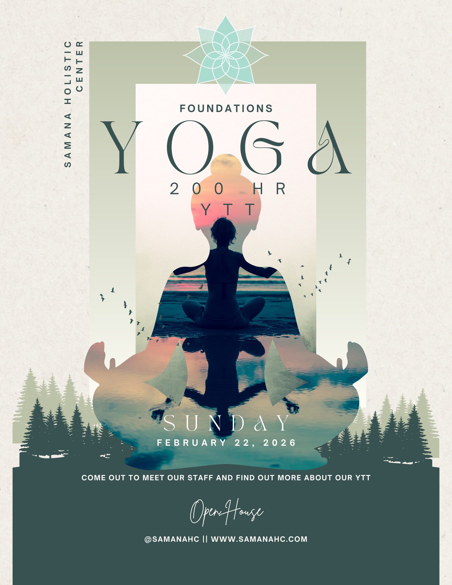 Samana Holistic Center Foundations of Yoga 200 HR YTT Program Open House