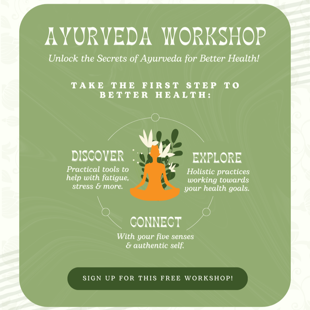 Introduction to Ayurveda Workshop (FREE)
