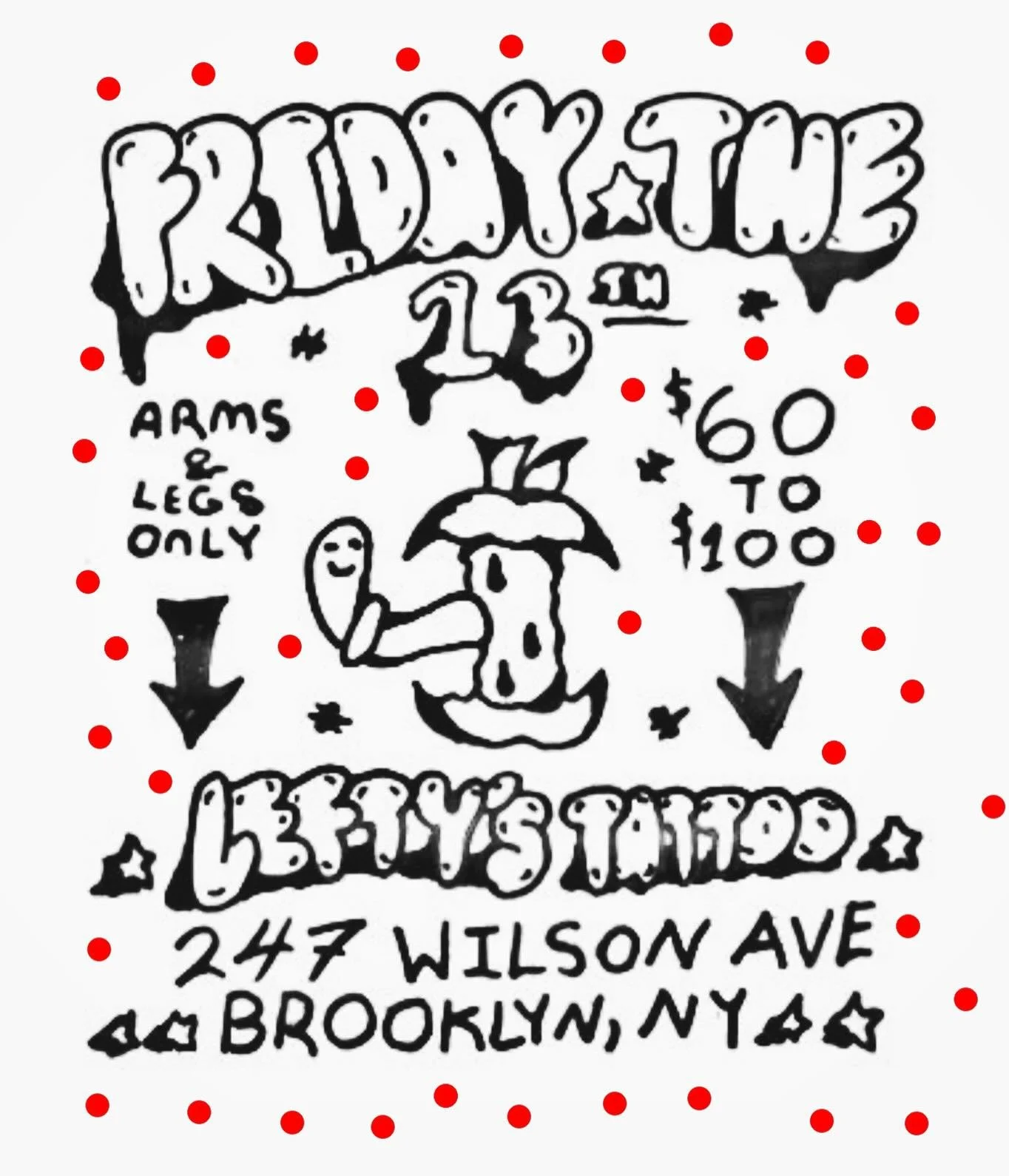🚨 FRIDAY THE 13TH of MARCH! 12-Late! $60-$100 flash some two for $100! Free drinks, cash only, arms and legs only, walk-in or dm to inquire about a booking a spot! See you there!!🚨 flyer by @speedsnakeposse