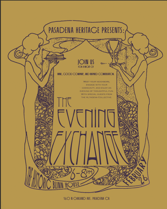 Pasadena Heritage Presents: The Evening Exchange 