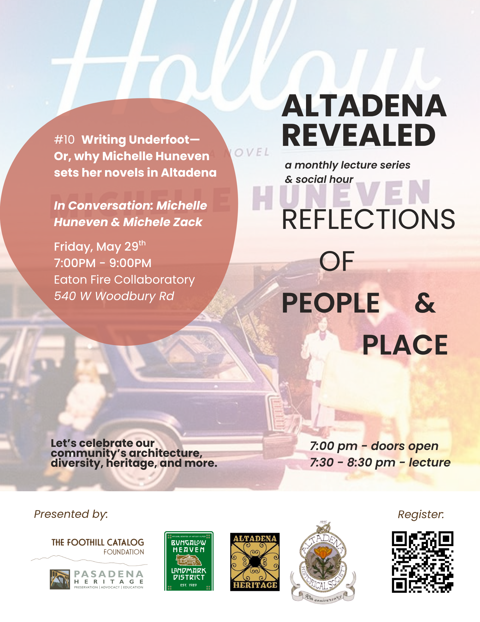 Altadena Revealed Lecture Series - Writing Underfoot— Or, why Michelle Huneven sets her novels in Altadena
