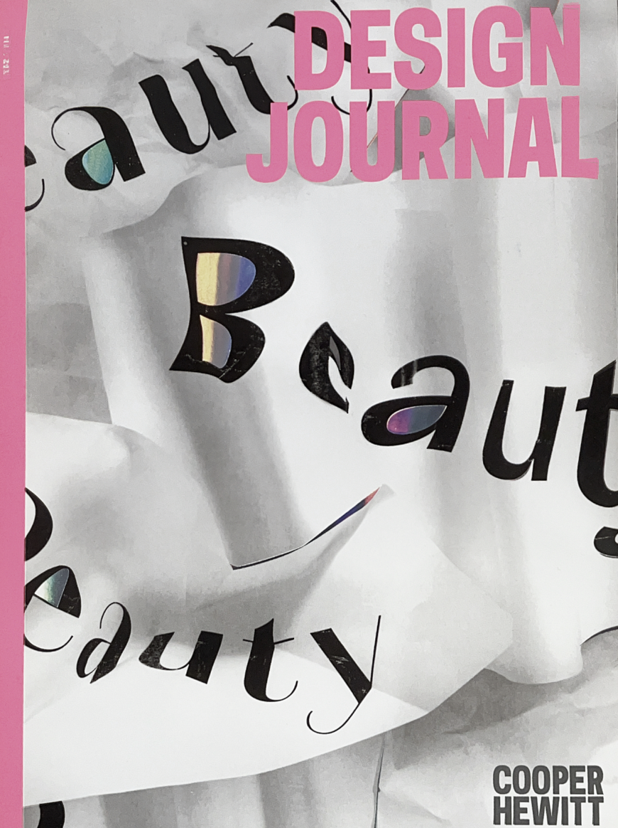 Design Journal (Cooper Hewitt) Beauty: A meta -exploration 2015