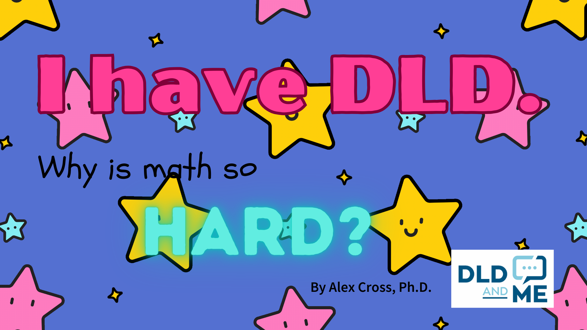I have DLD. Why is Math so Hard?