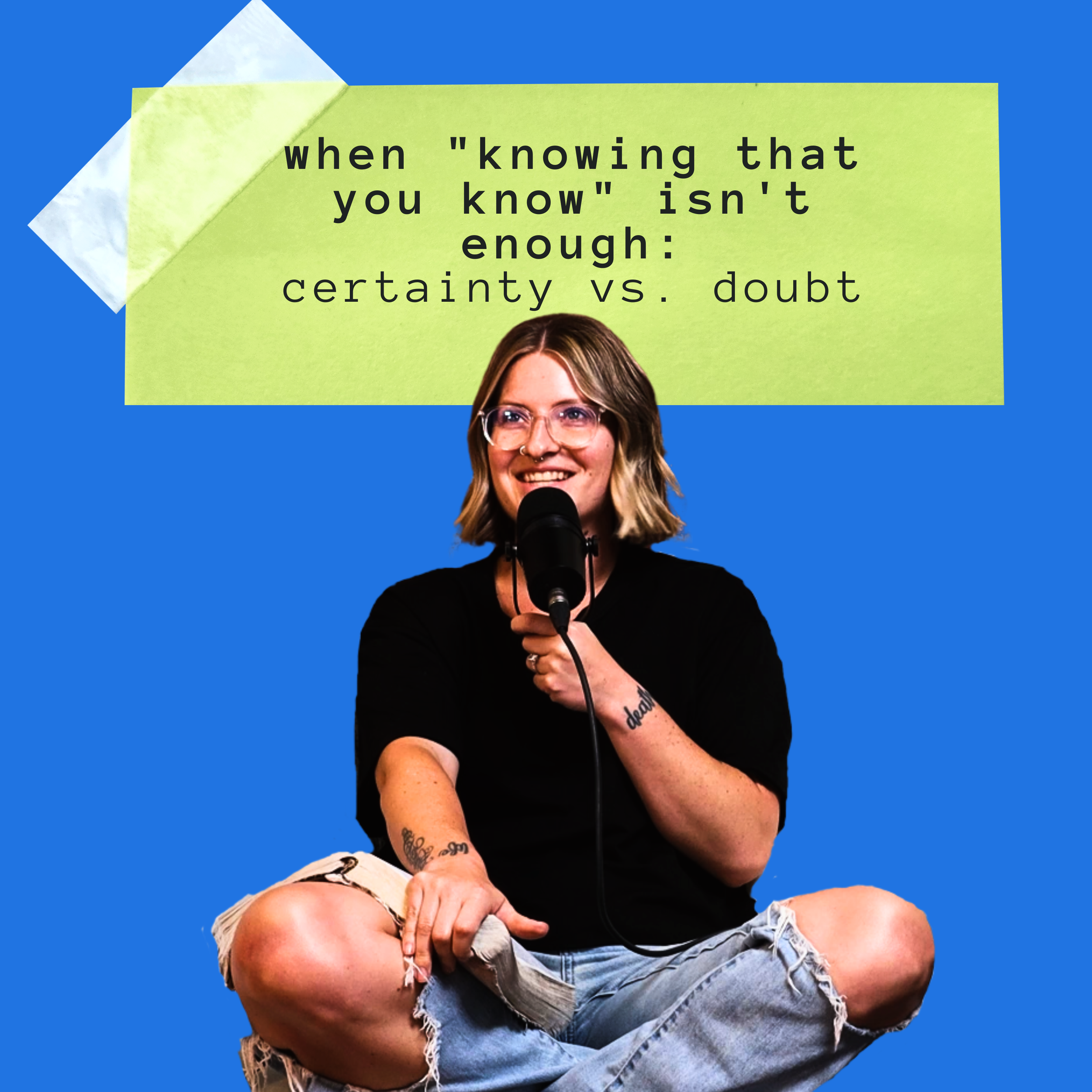When "Knowing that You Know" Isn't Enough: Certainty vs. Doubt
