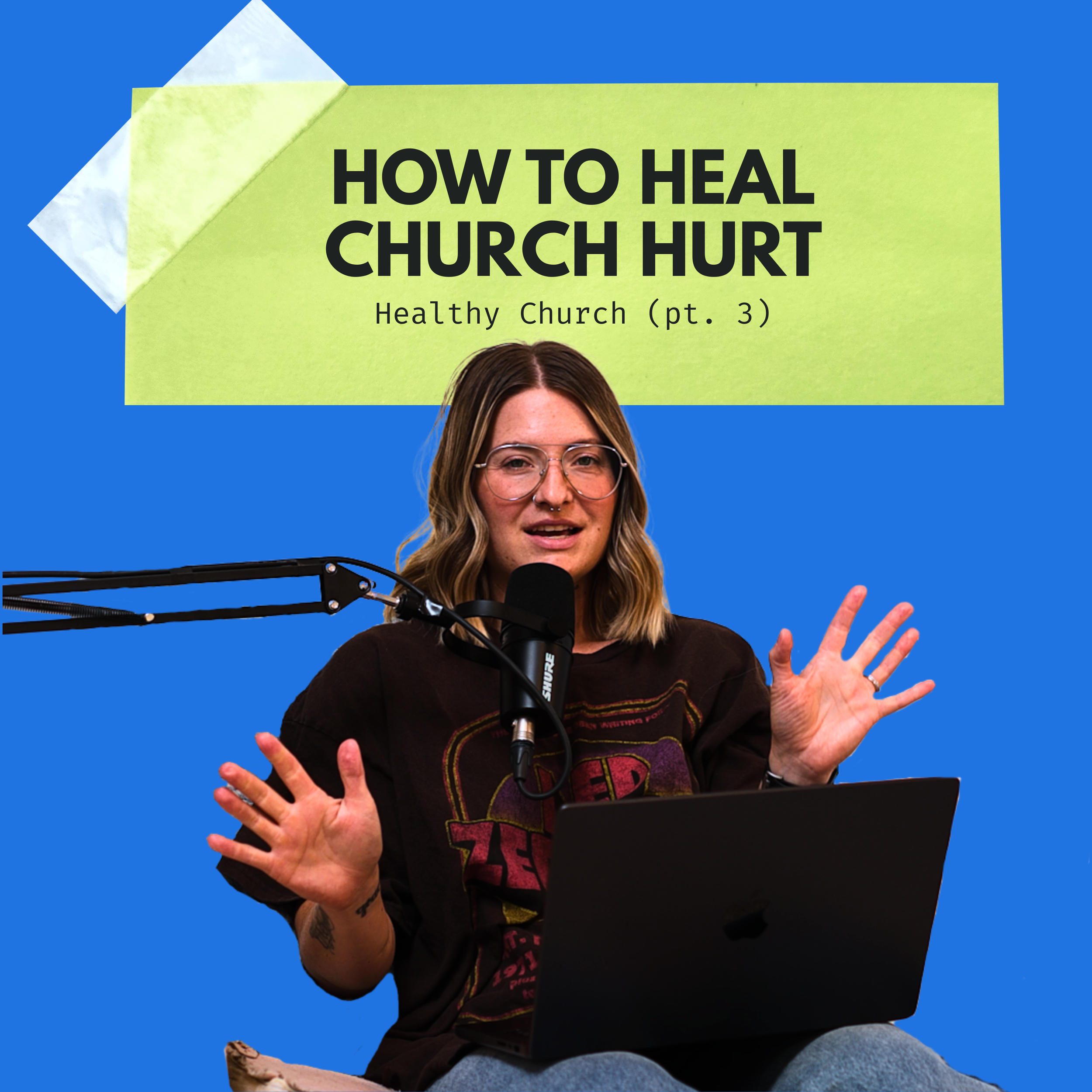 How to Heal Church Hurt