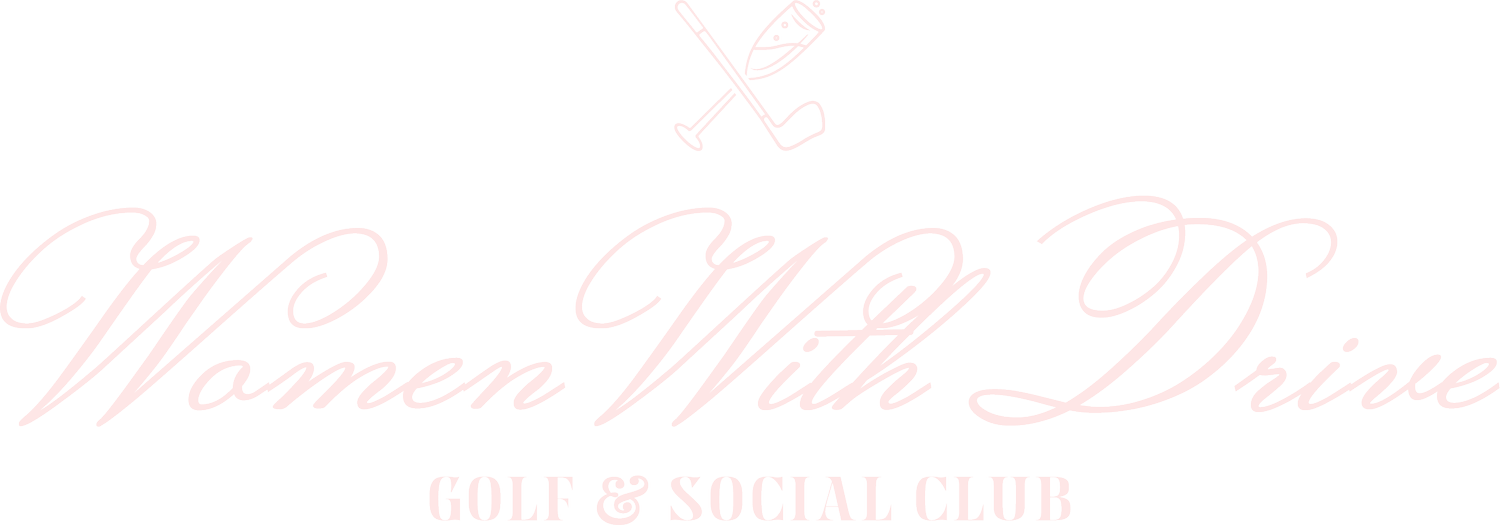 Women With Drive | Golf &amp; Social Club