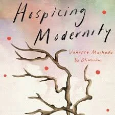 Hospicing Modernity: Book Discussion Group