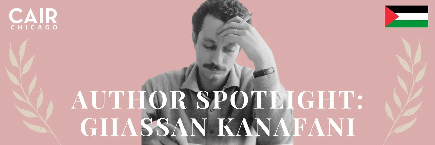 Author Spotlight: Ghassan Kanafani