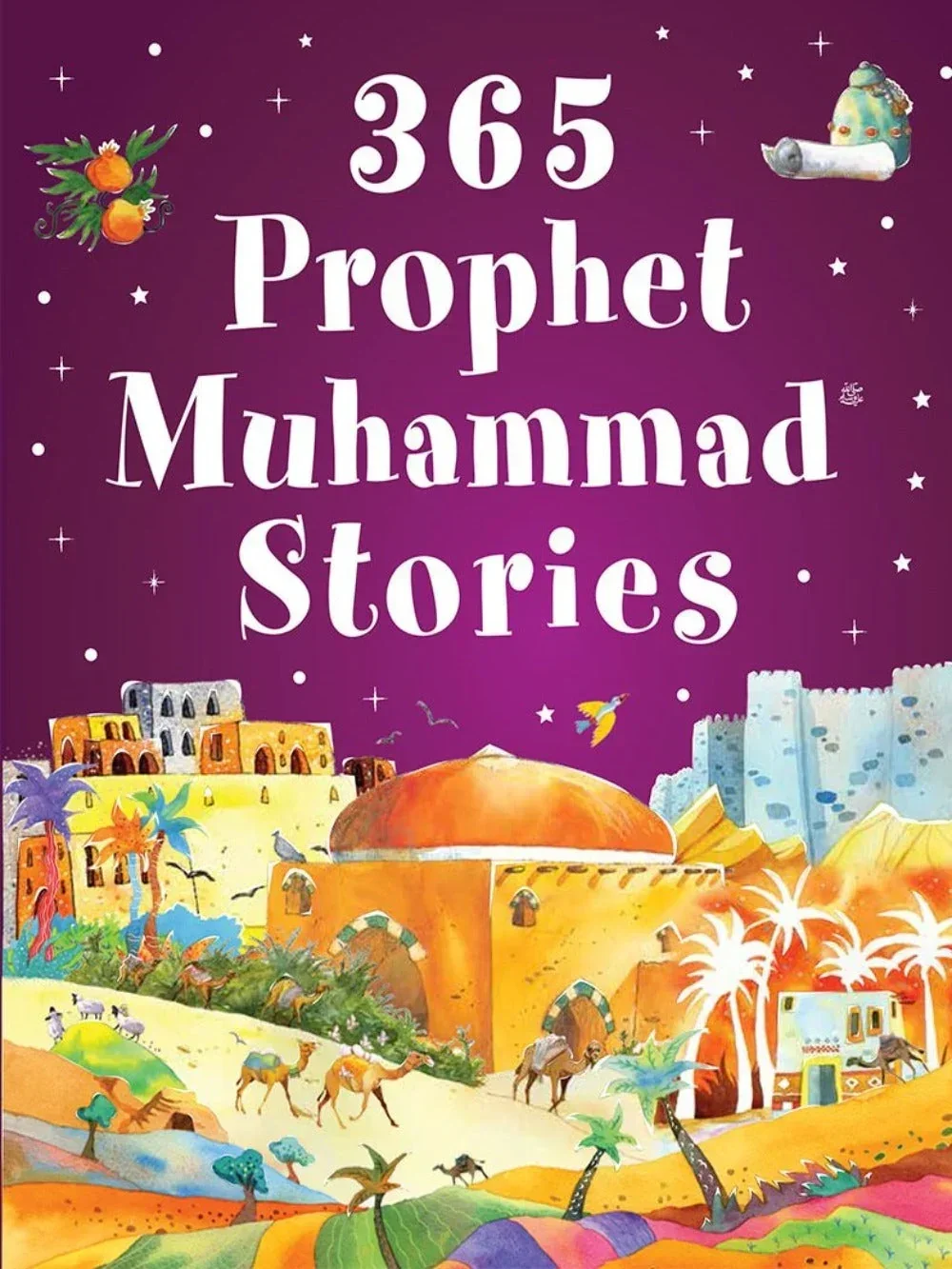 365 Prophet Muhammad Stories