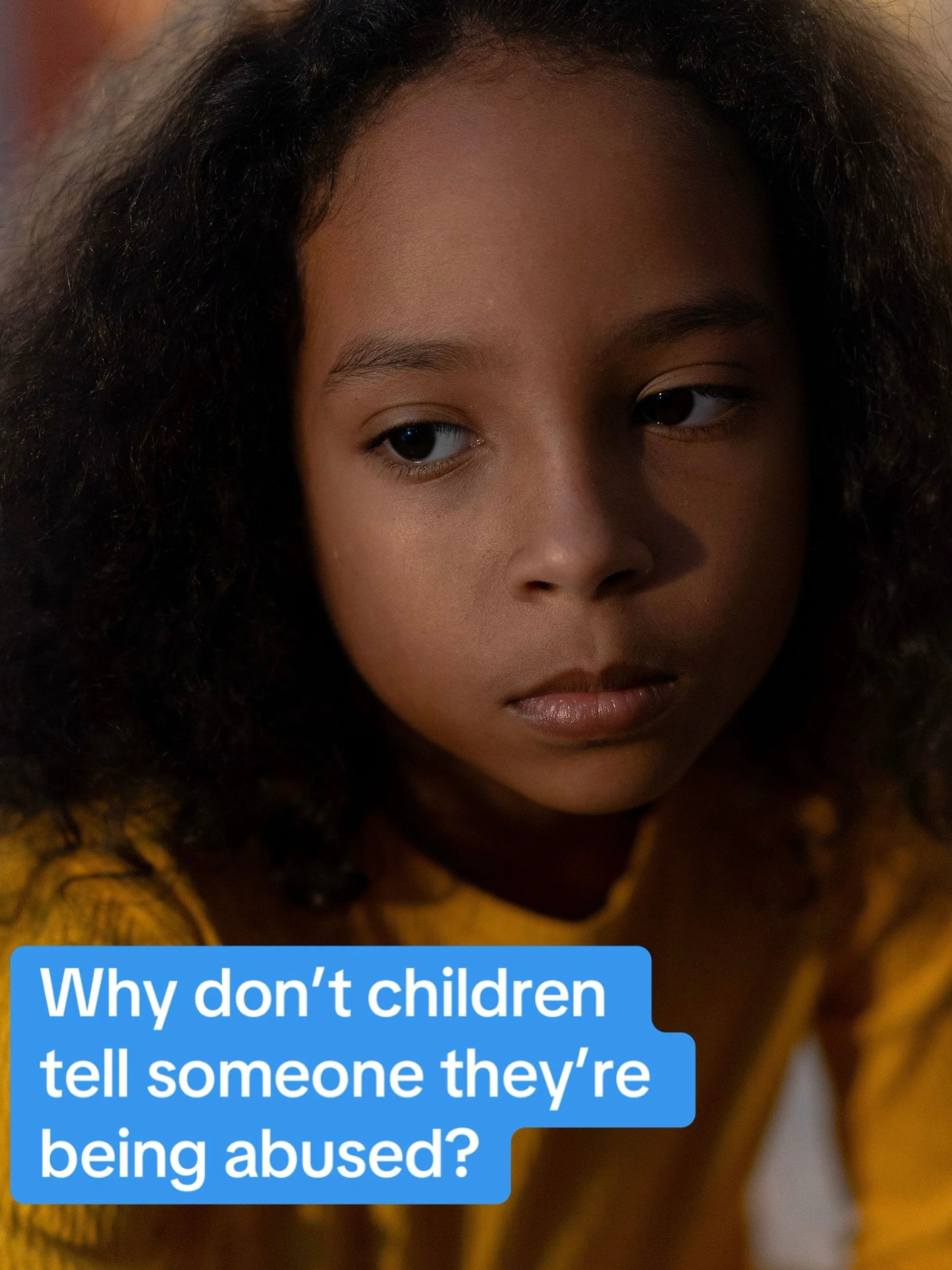 A child&rsquo;s silence doesn&rsquo;t always mean they&rsquo;re okay.

Many children don&rsquo;t tell someone they&rsquo;re being abused, not because it didn&rsquo;t happen, but because they&rsquo;re afraid, confused, ashamed, or worried they won&rsq