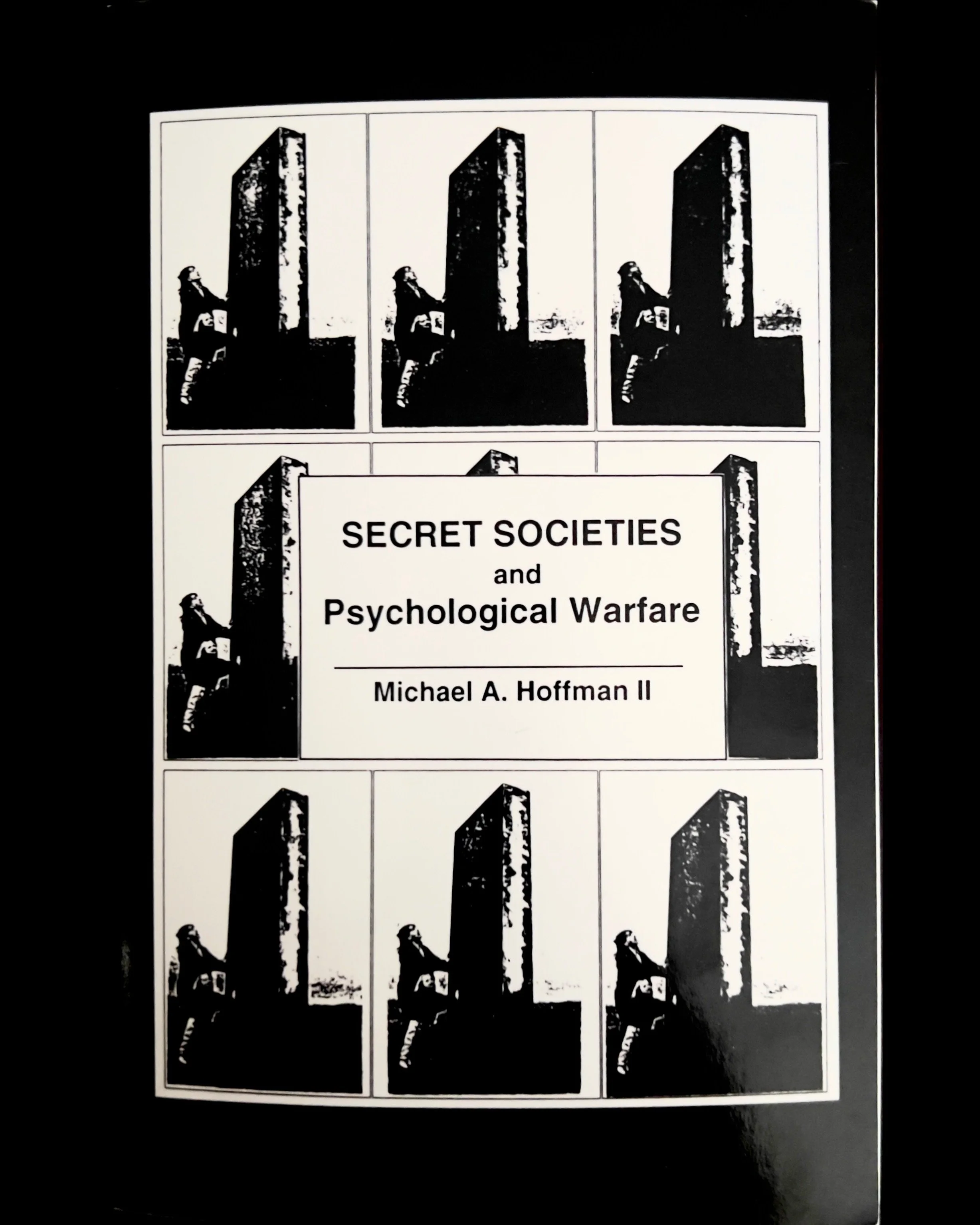 Secret Societies and Psychological Warfare - Michael A. Hoffman II