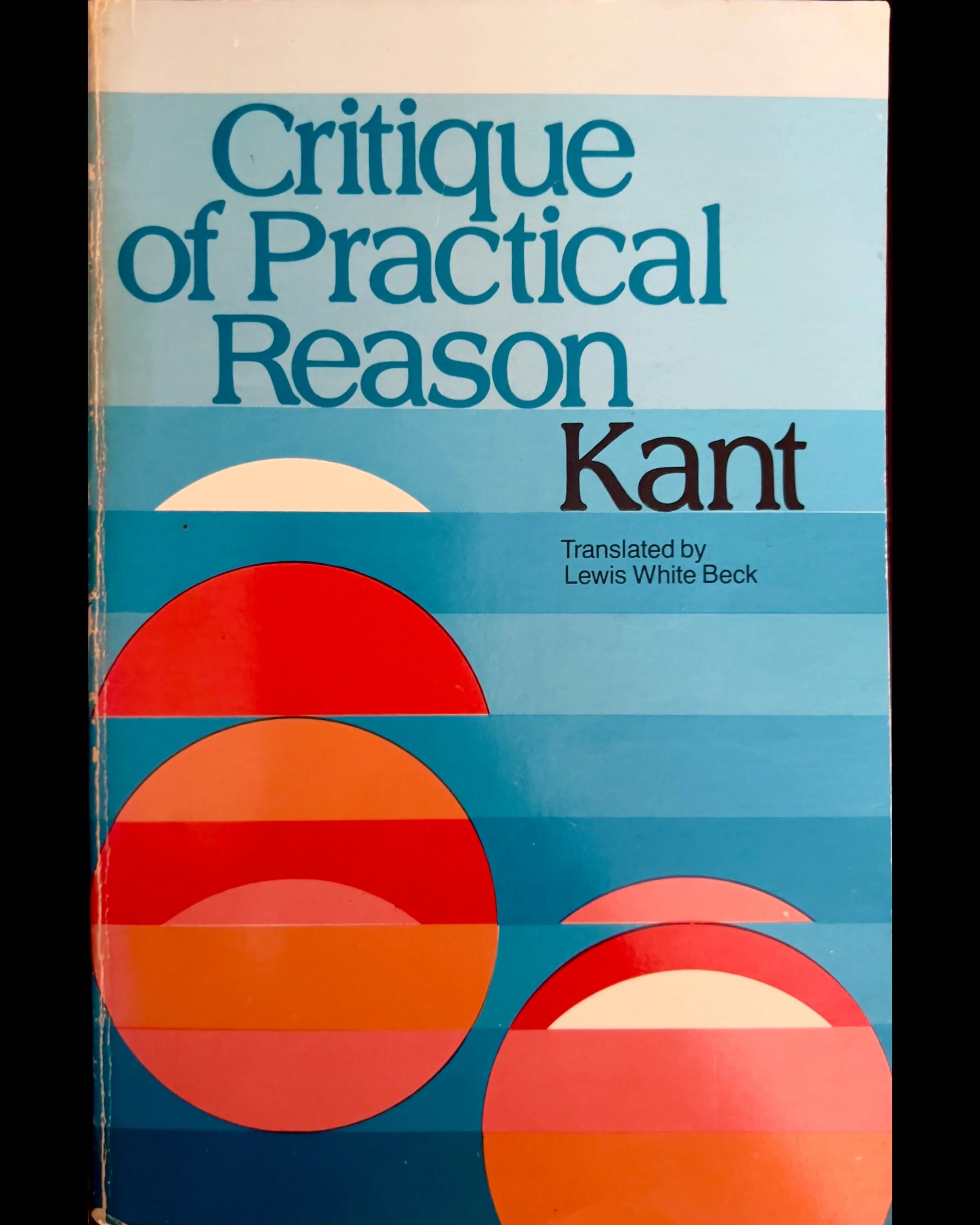 Critique of Practical Reason - Immanuel Kant