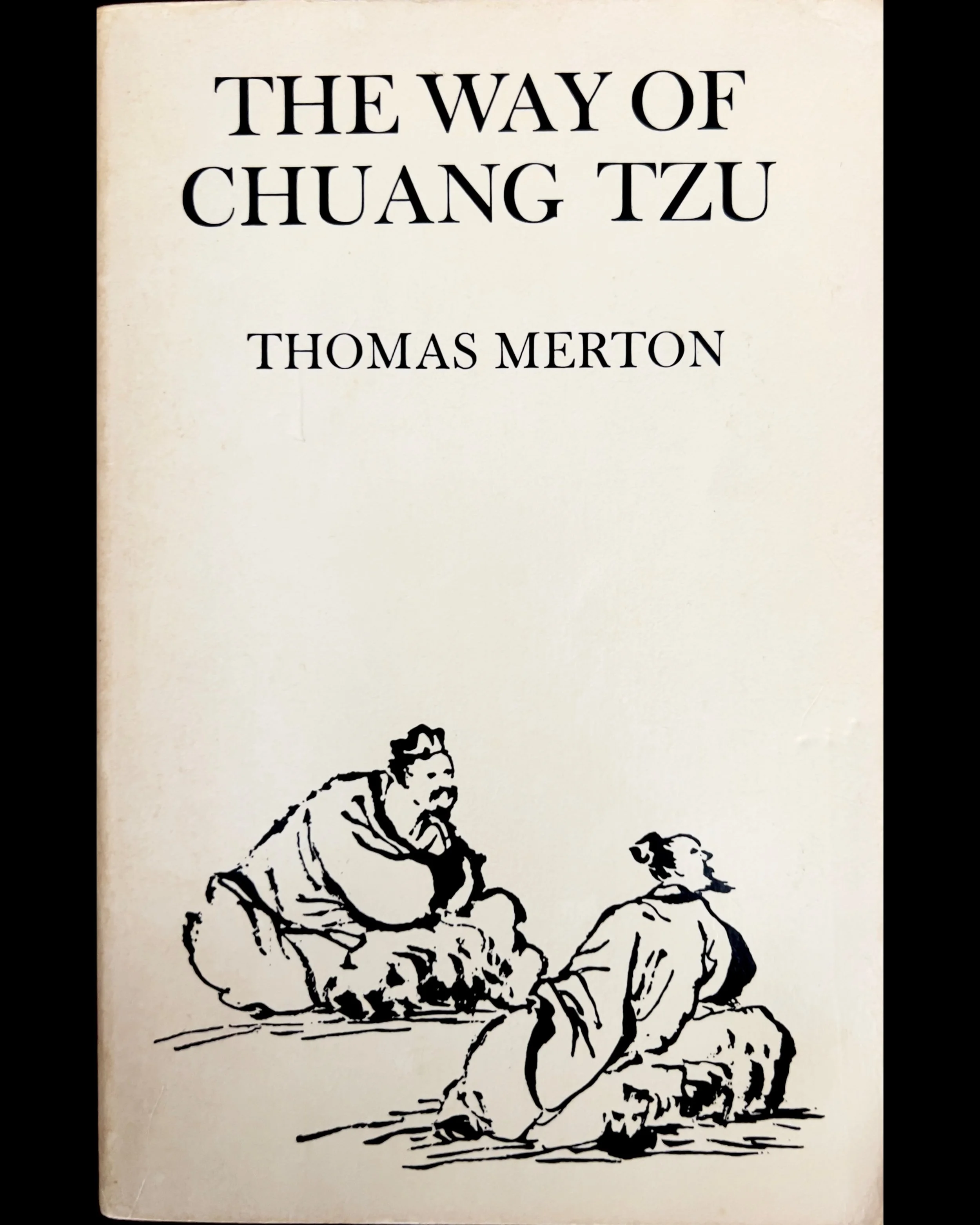 The Way of Chuang Tzu - Thomas Merton