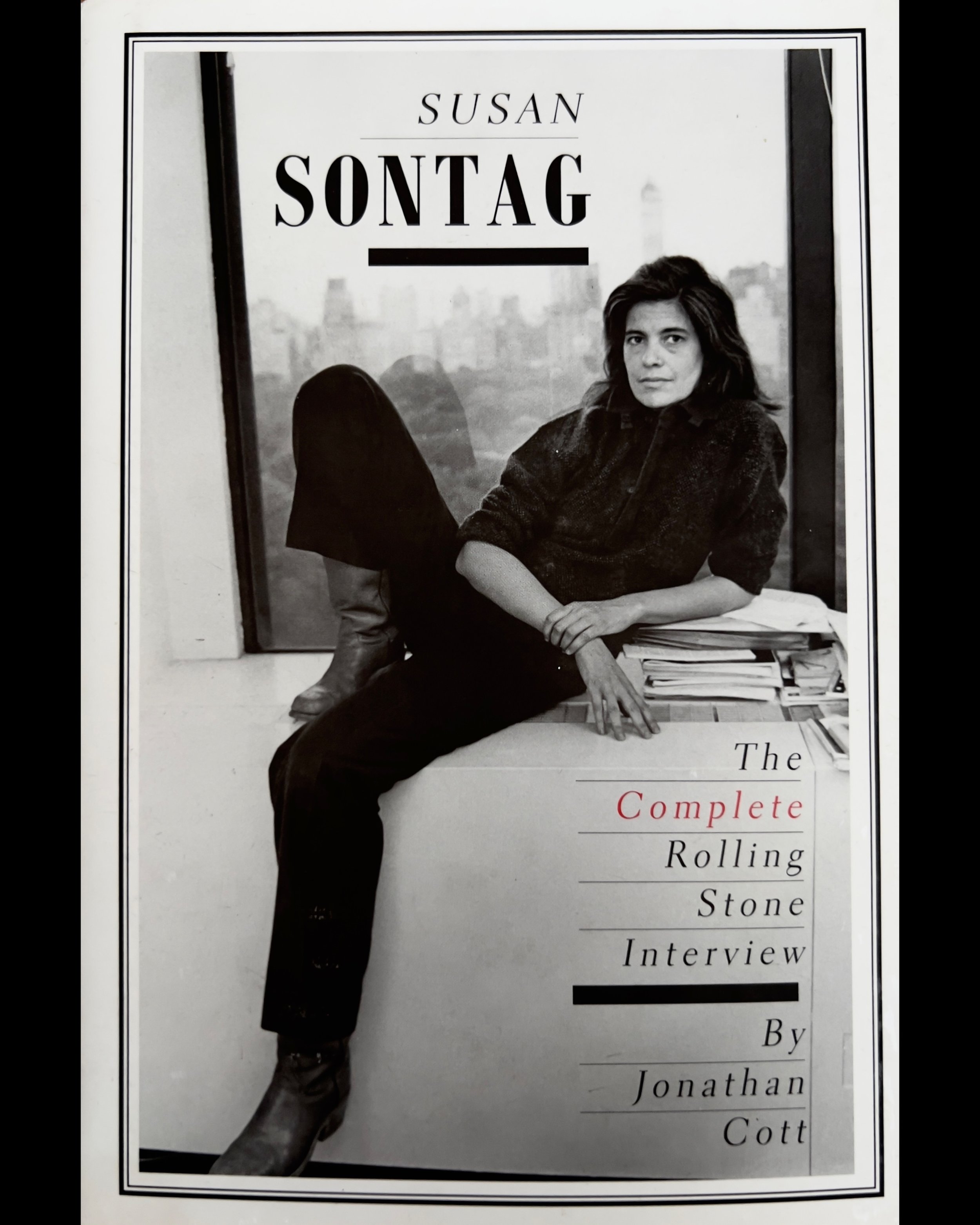 Susan Sontag: The Complete Rolling Stone Interview - Jonathan Cott