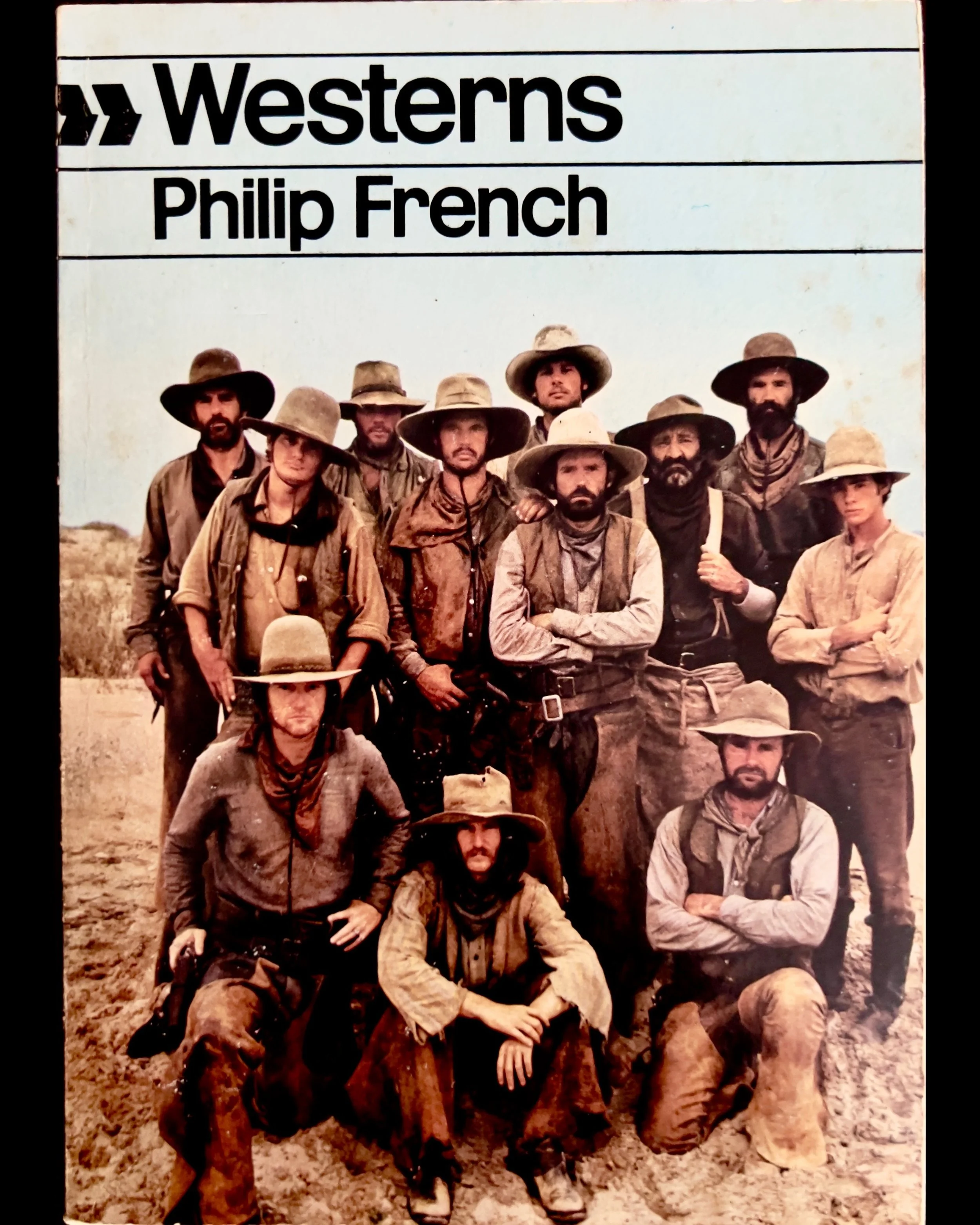Westerns: Aspects of a Movie Genre - Philip French