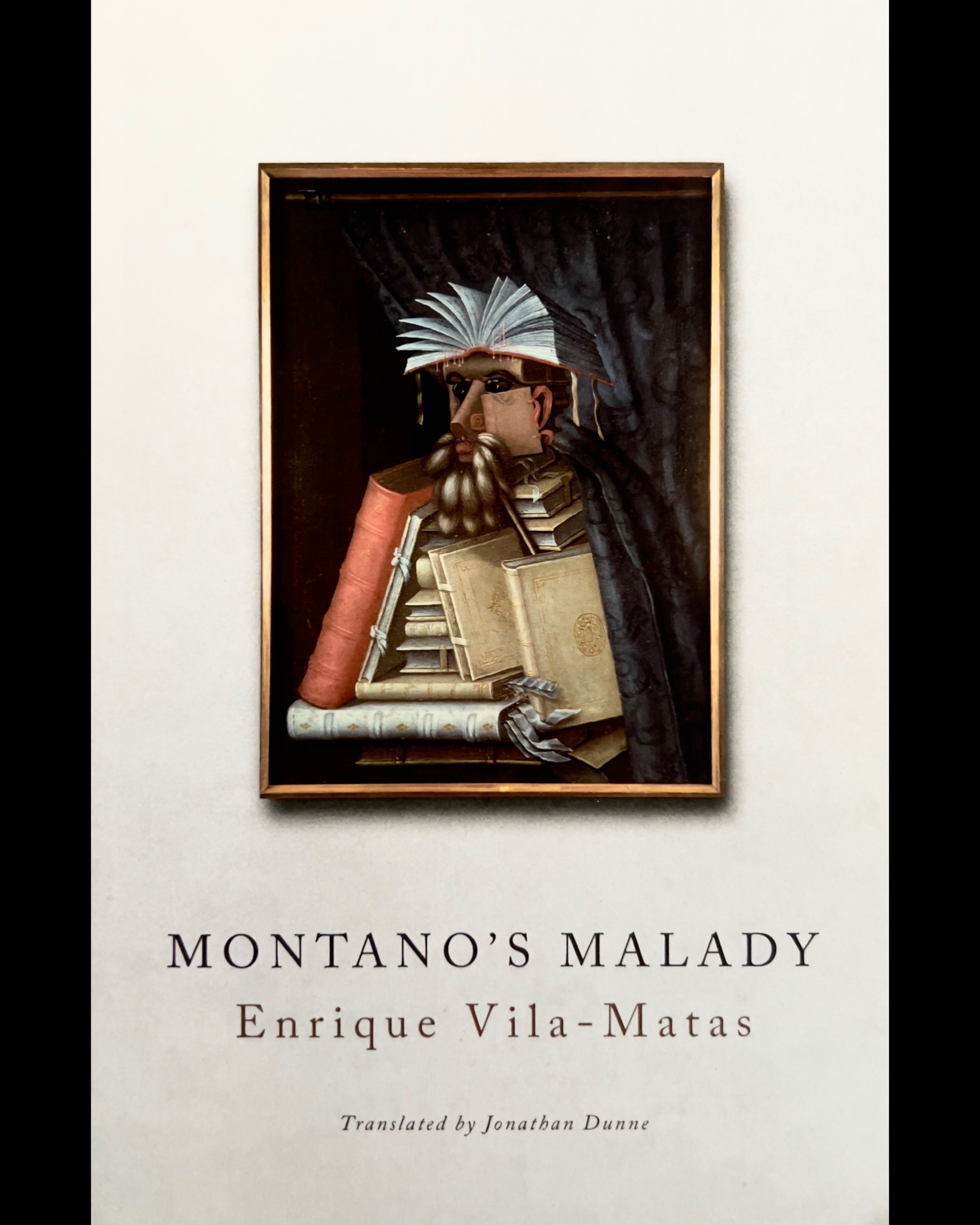 Montano's Malady - Enrique Vila-Matas