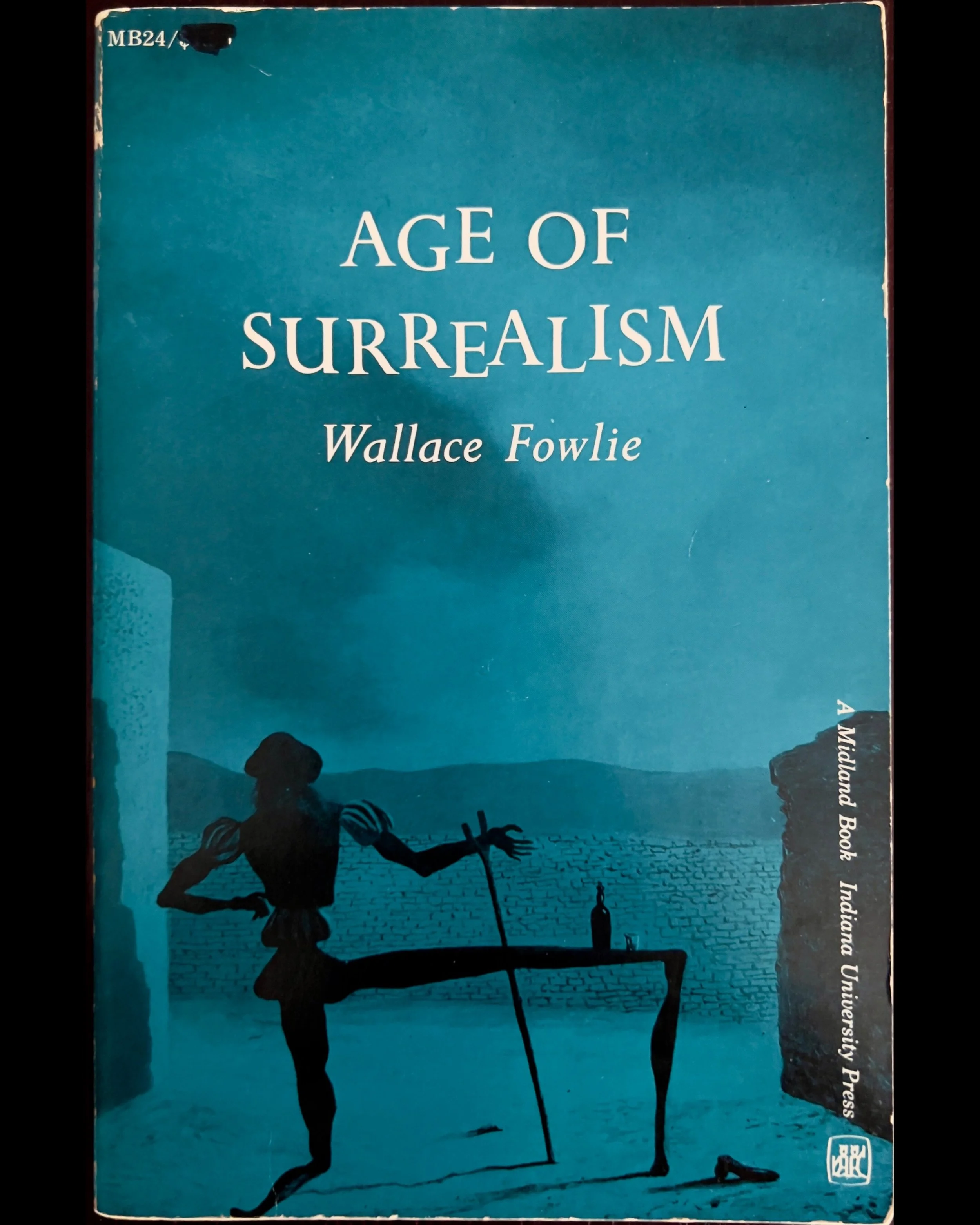 Age of Surrealism - Wallace Fowlie