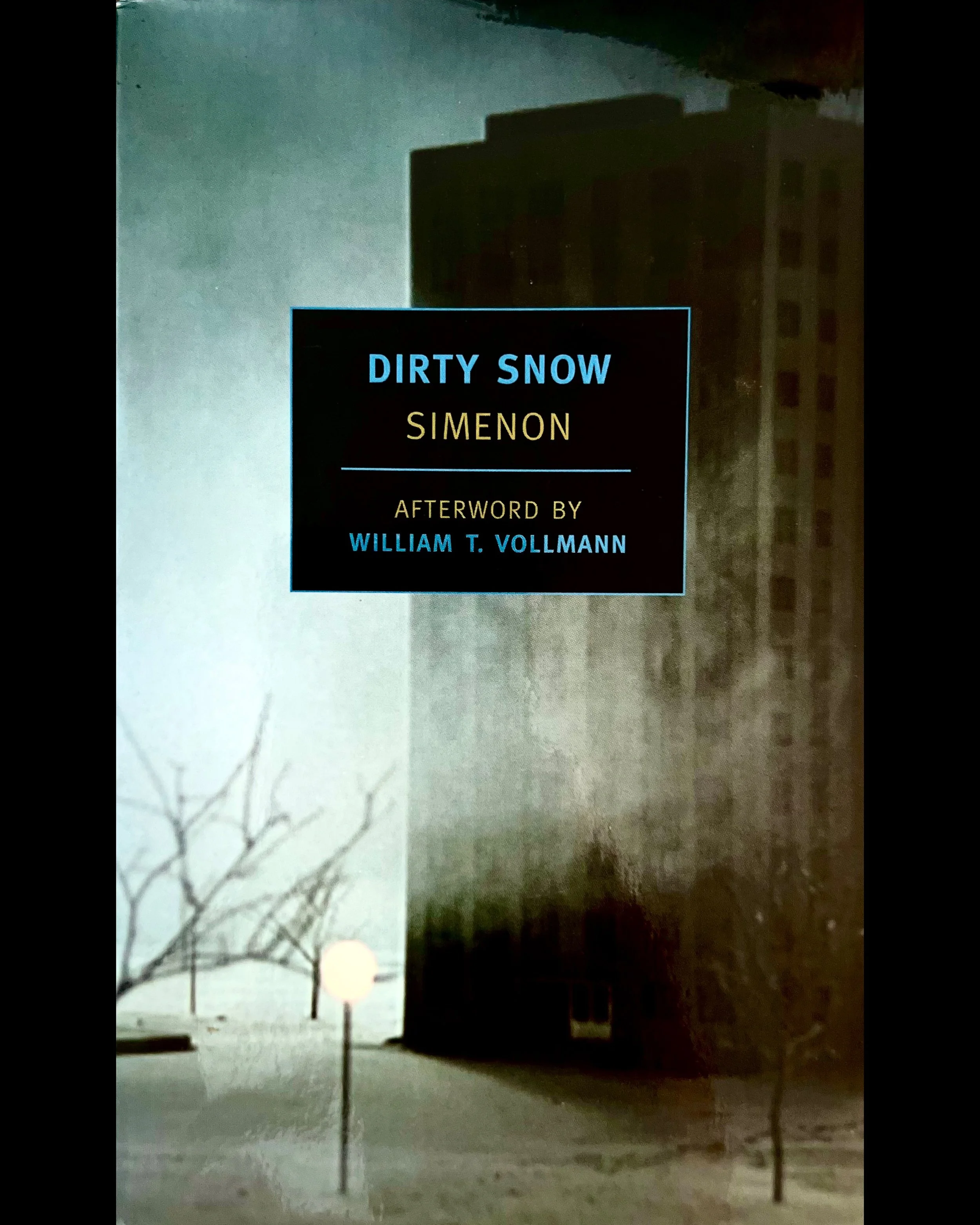 Dirty Snow - Georges Simenon