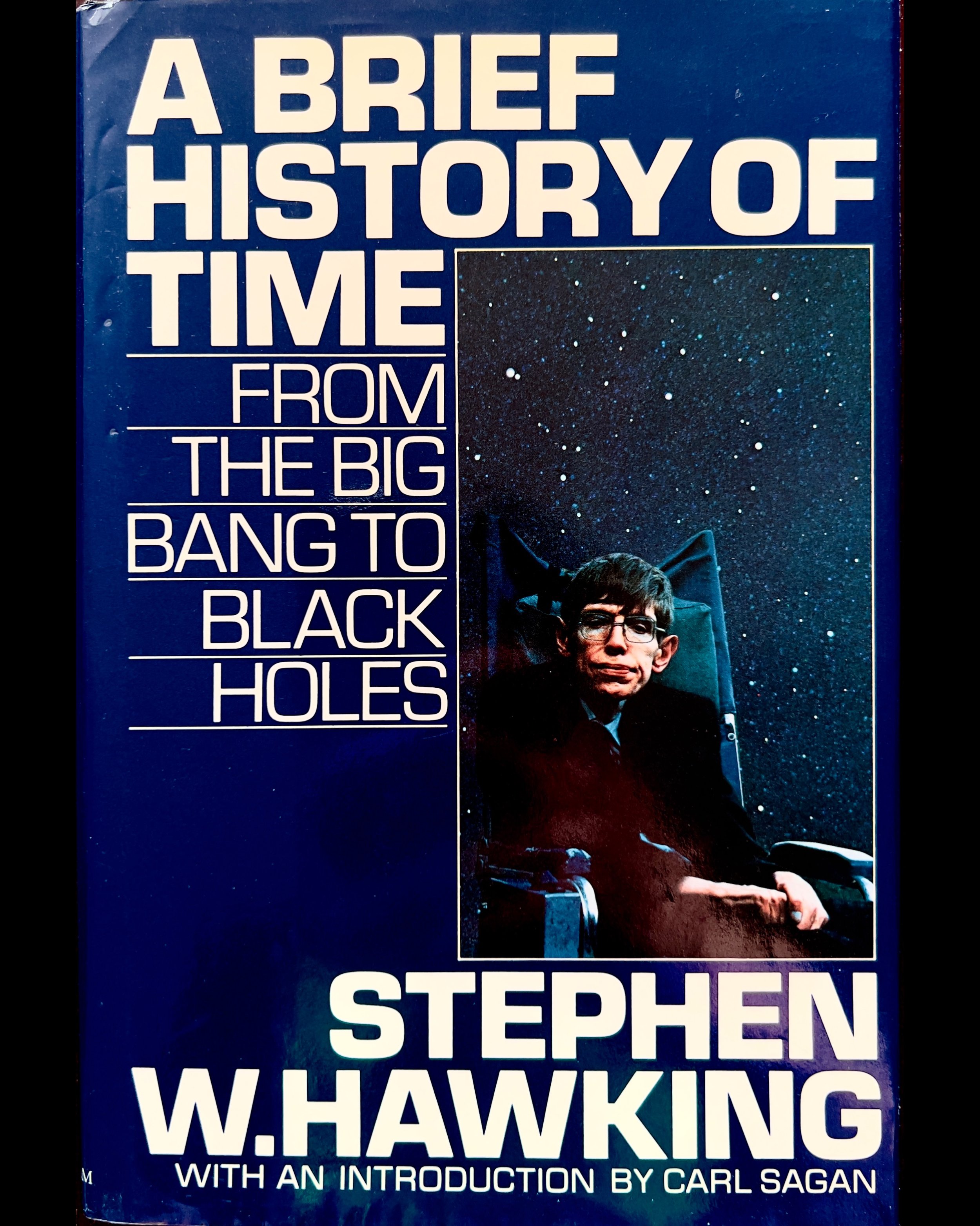 A Brief History of Time: From the Big Bang to Black Holes - Stephen Hawking