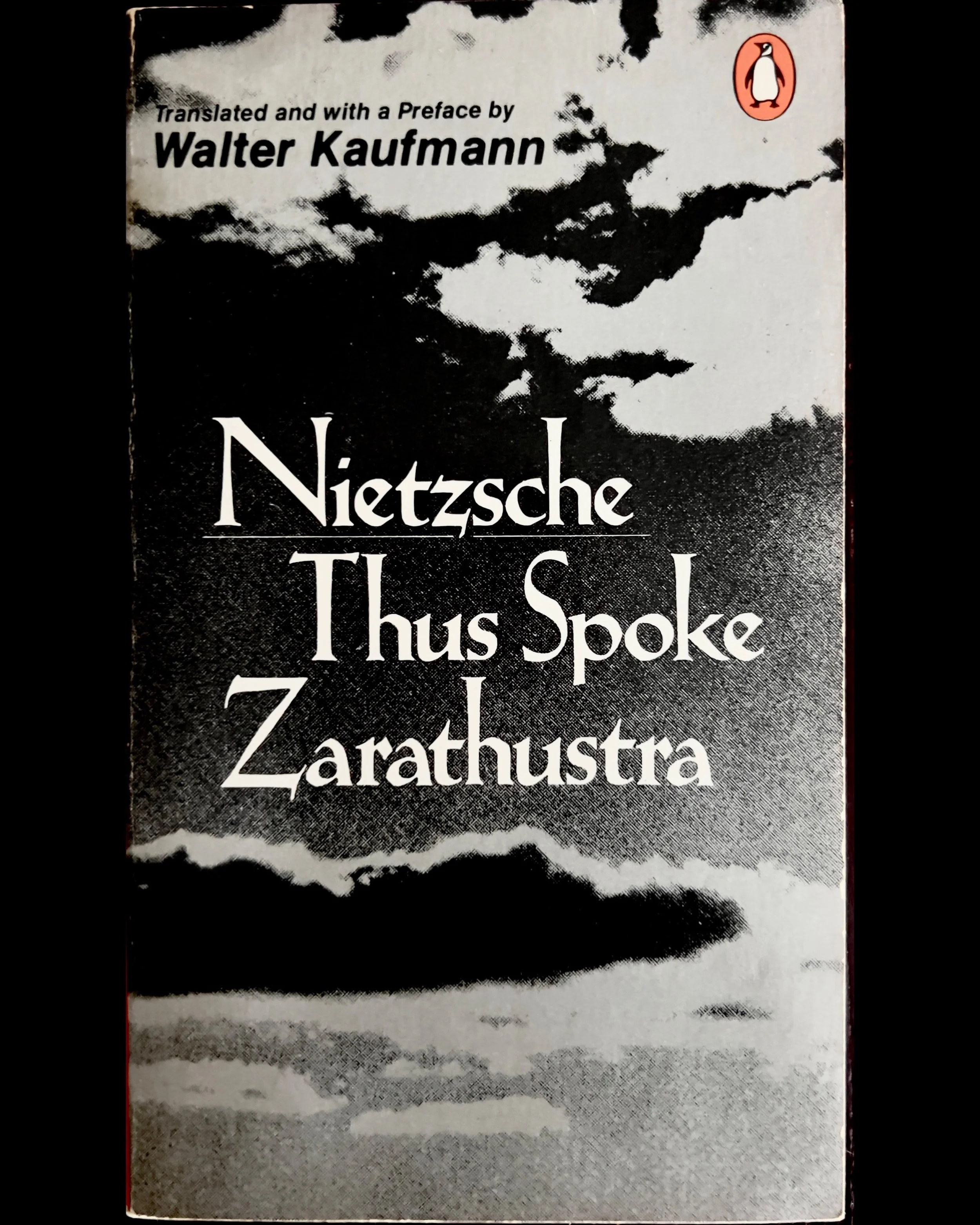 Thus Spoke Zarathustra: A Book for Everyone and No One - Friedrich Nietzsche