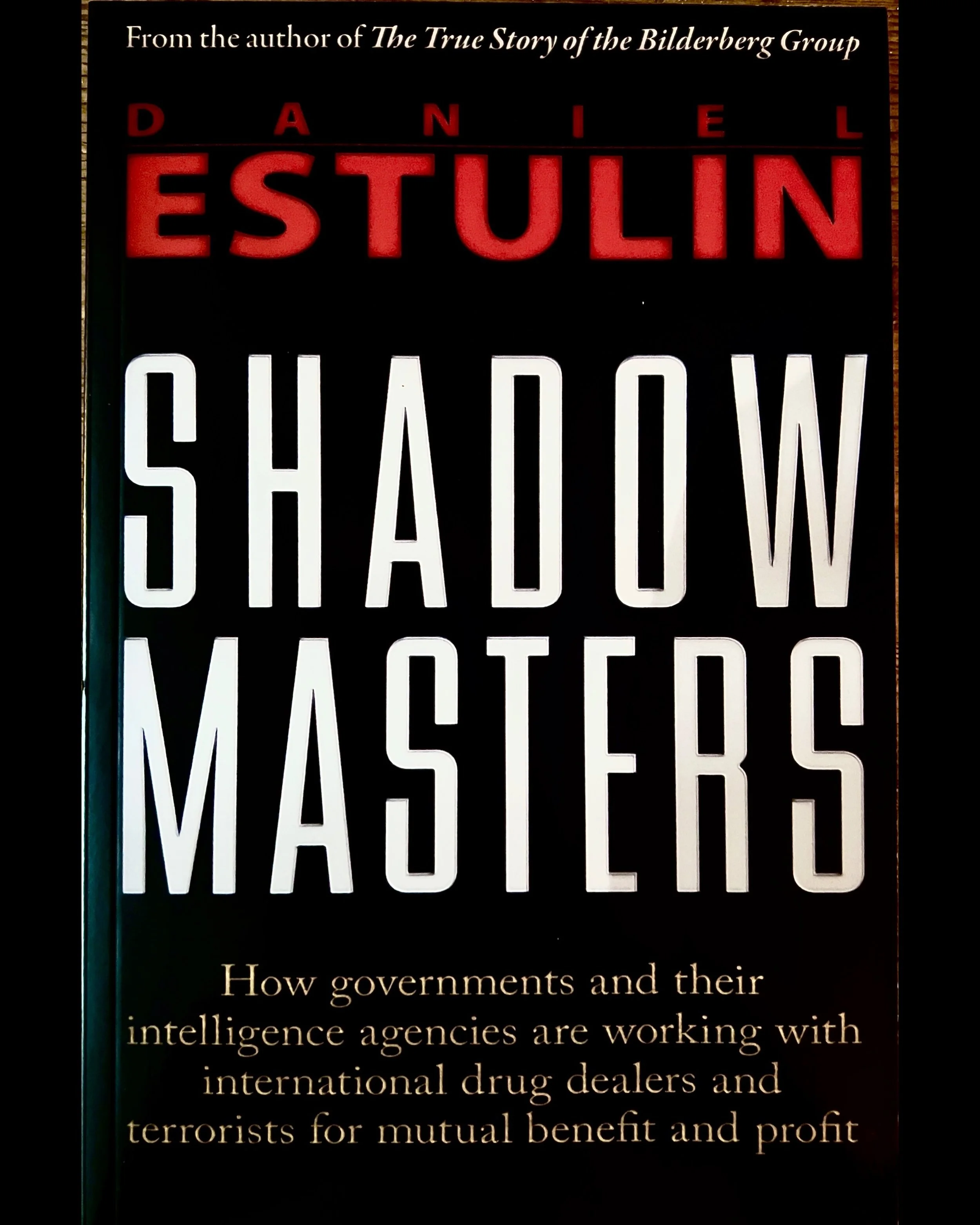Shadow Masters - Daniel Estulin