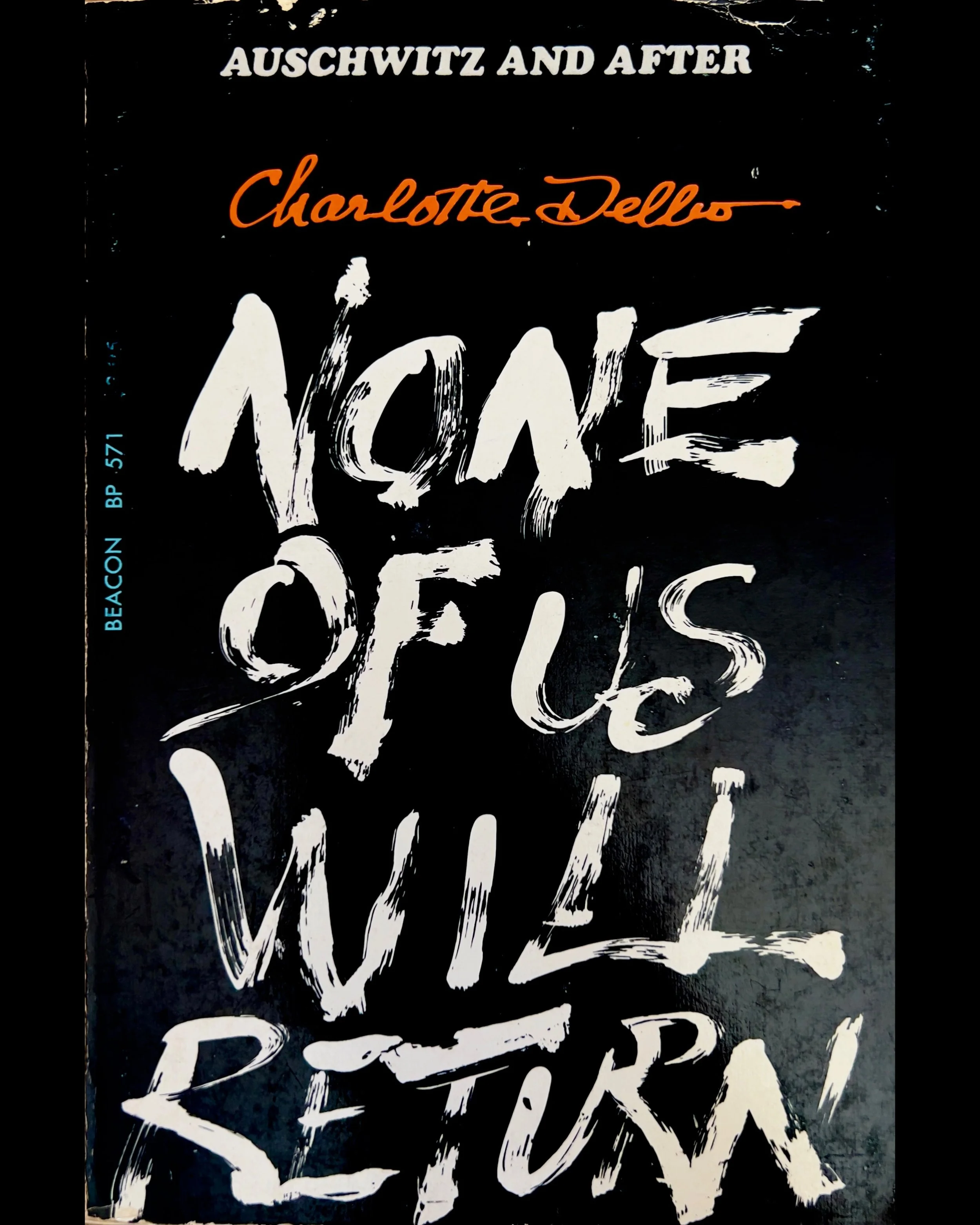 None of Us Will Return - Charlotte Delbo