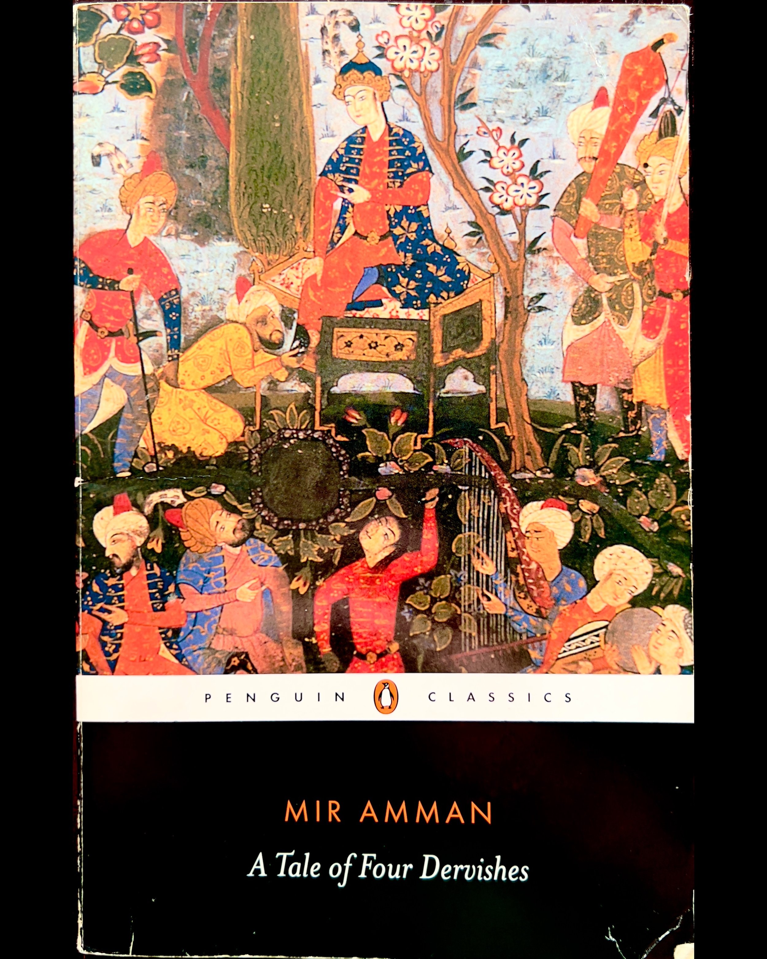 A Tale of Four Dervishes - Mir Amman