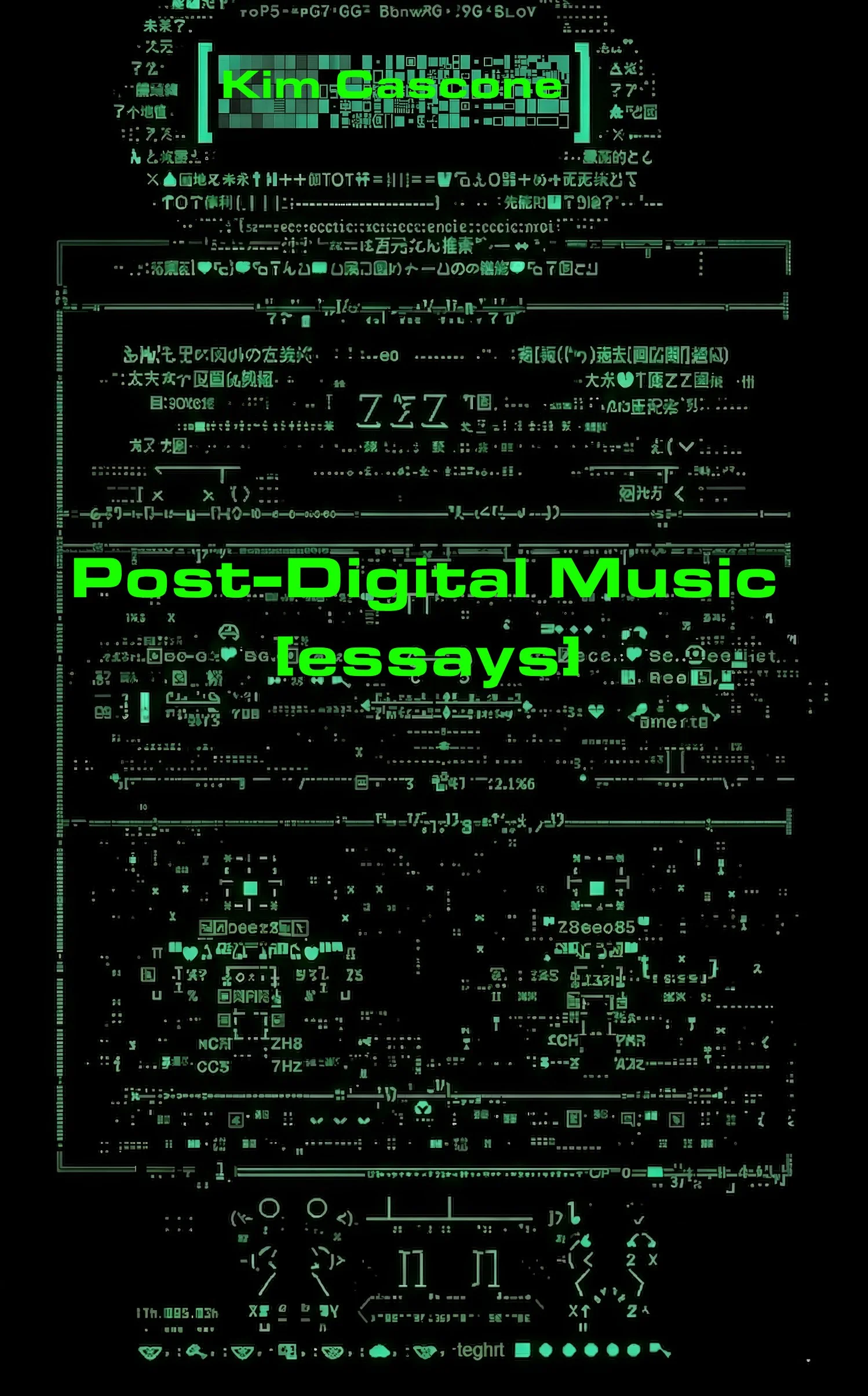 Post-Digital Music (essays) - Kim Cascone