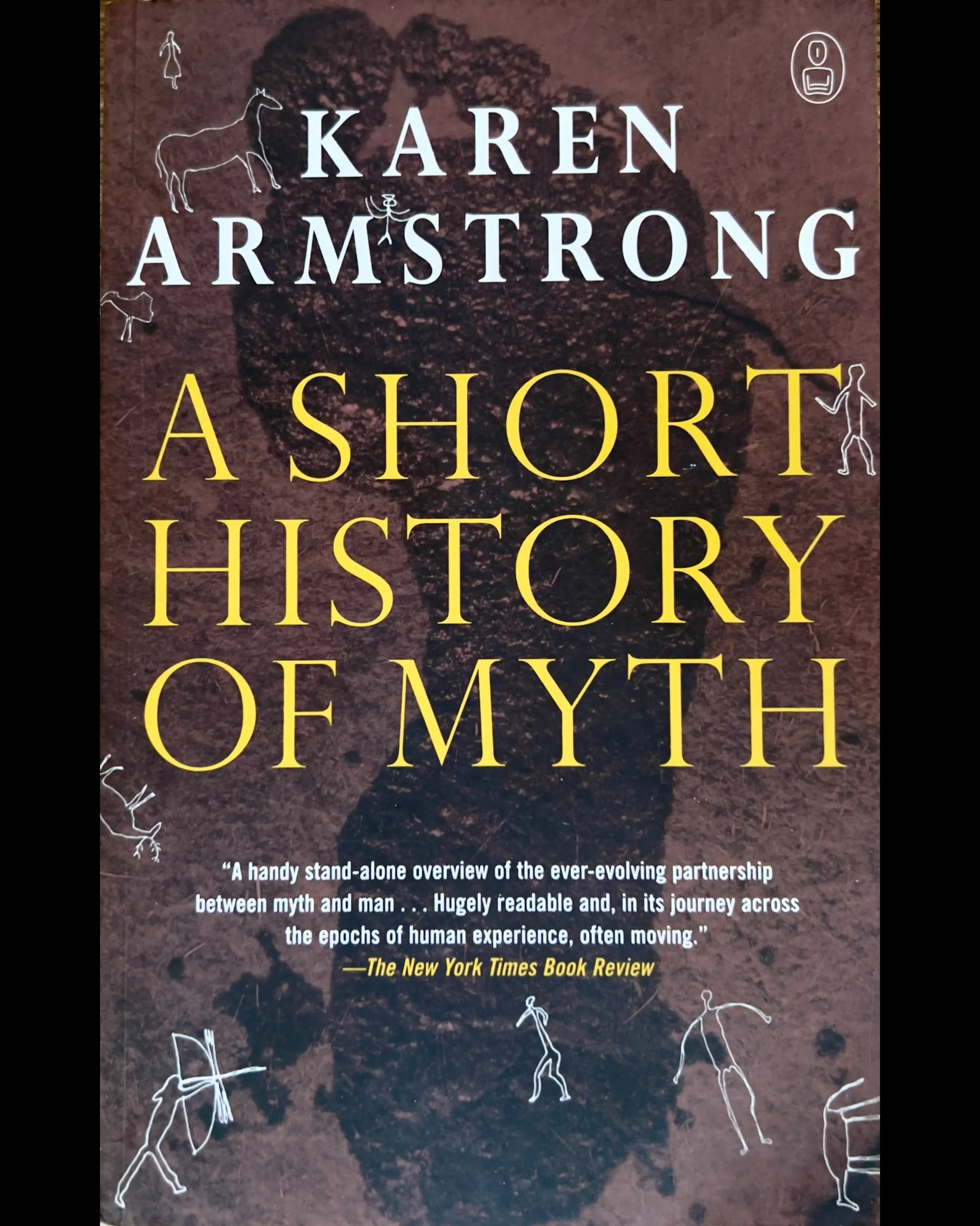 A Short History of Myth - Karen Armstrong