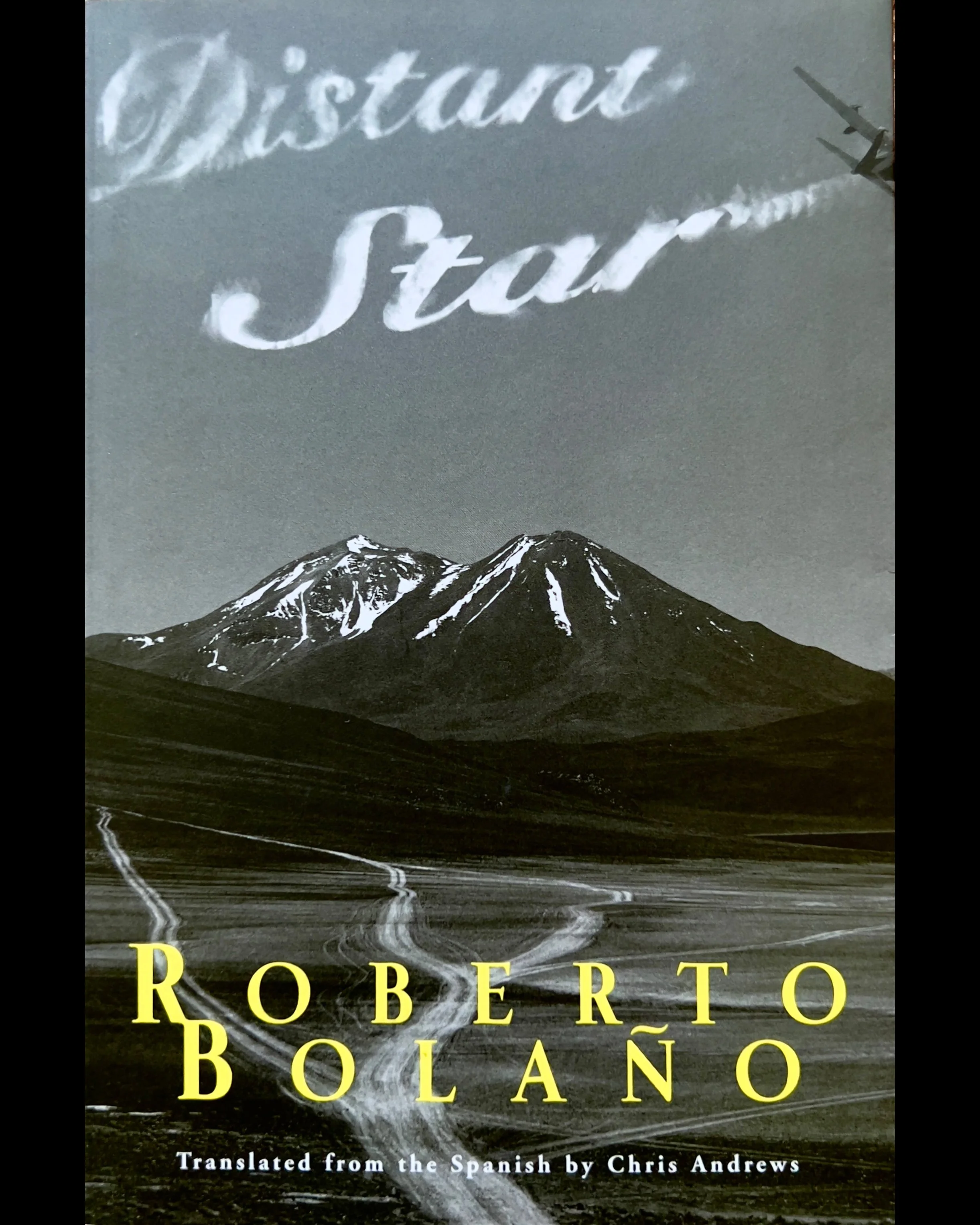 Distant Star - Roberto Bolaño