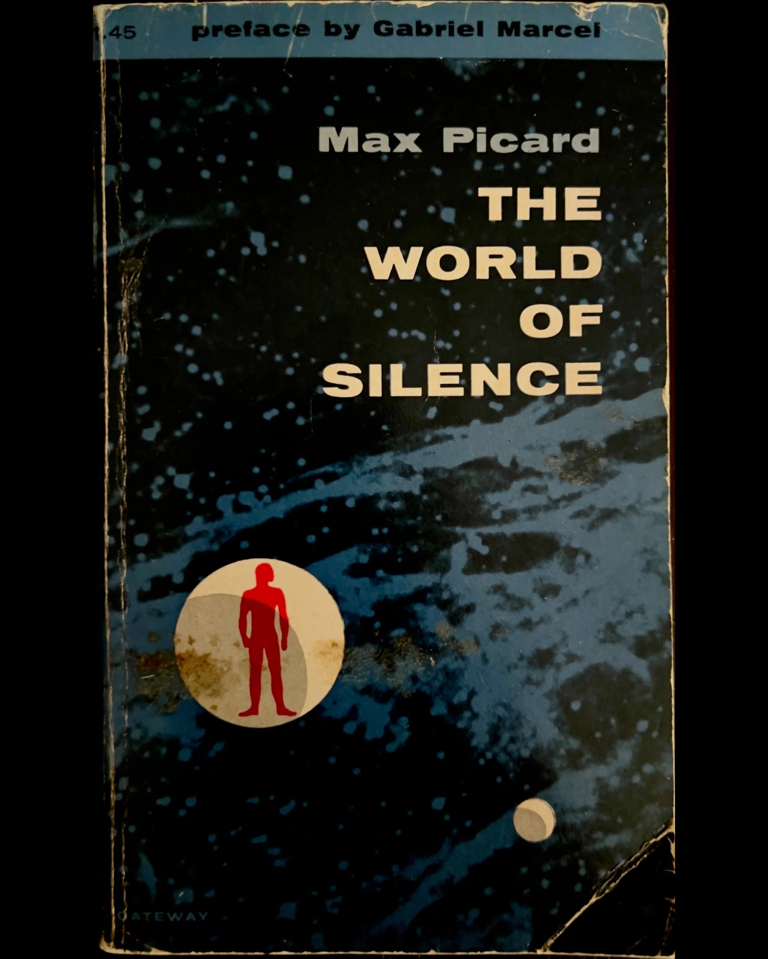 The World of Silence - Max Picard