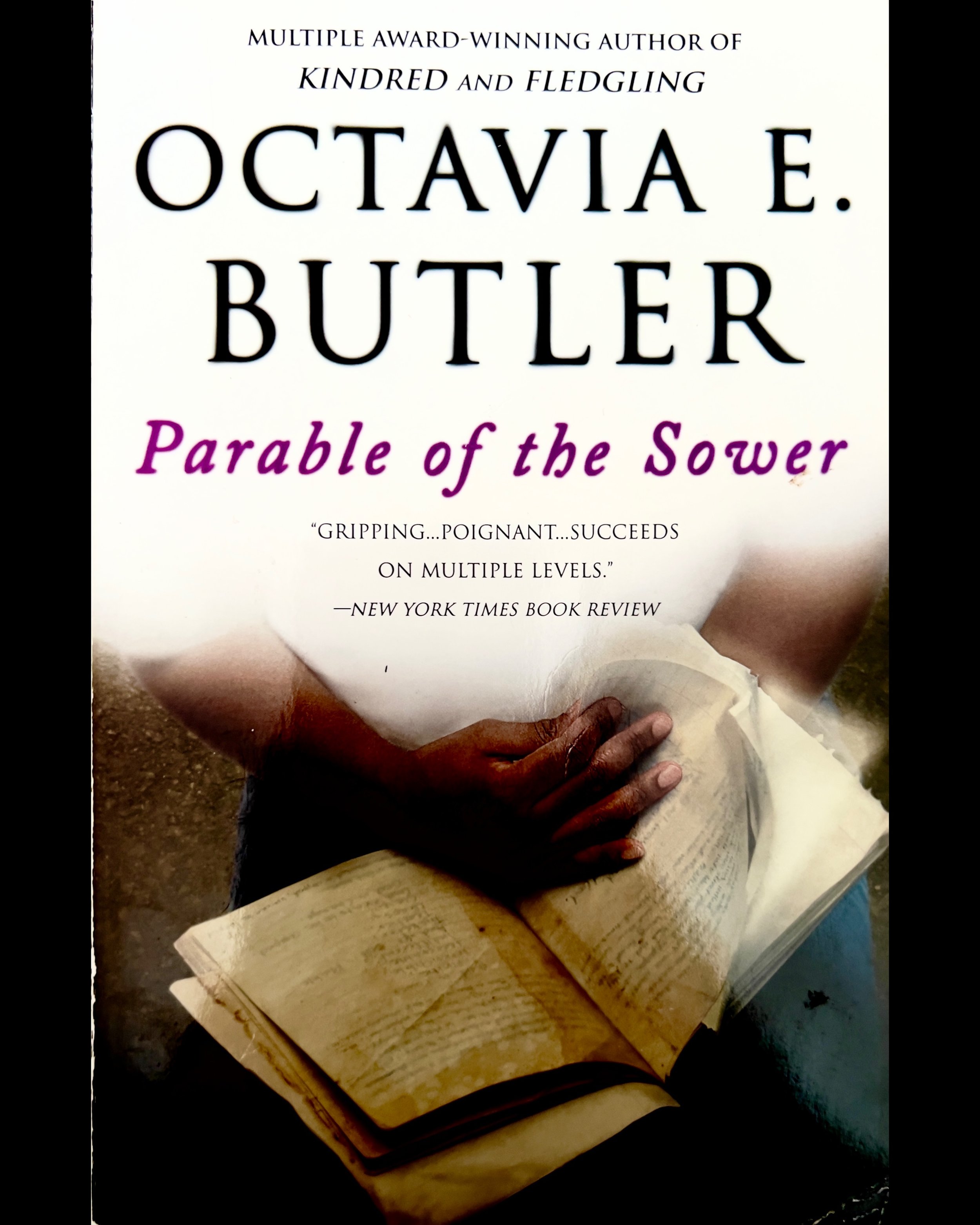 Parable of the Sower - Octavia E. Butler