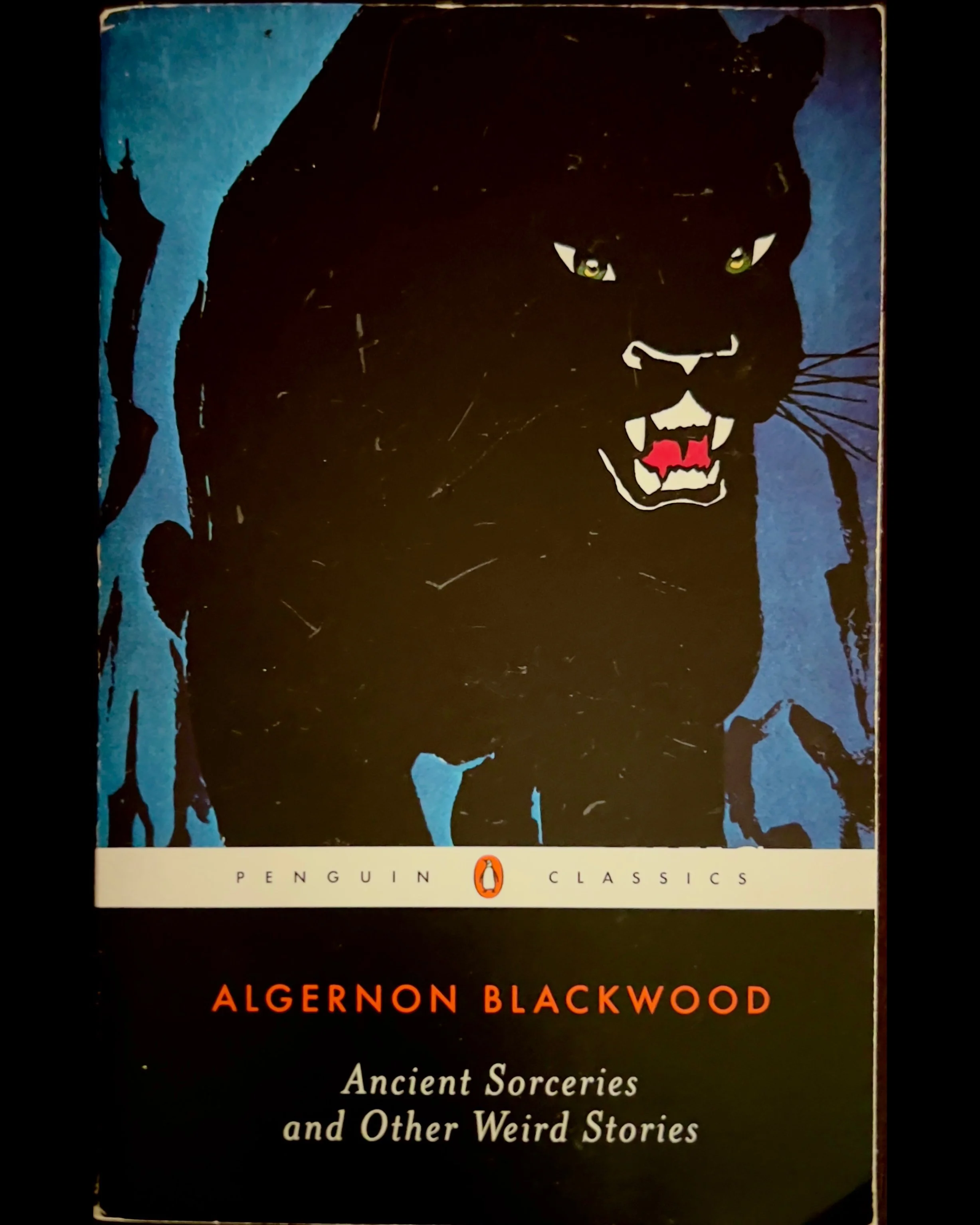 Ancient Sorceries and Other Weird Stories - Algernon Blackwood